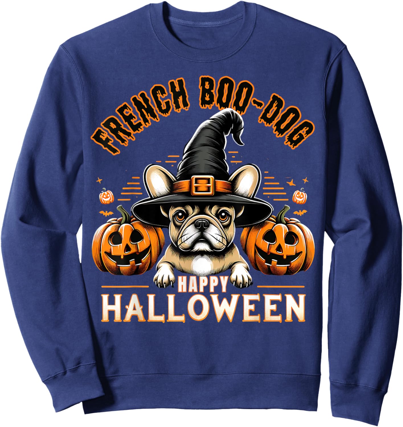 French Bulldog Happy Halloween cute Boodog Halloween Bulldog Sweatshirt - Sweatshirt | Navy