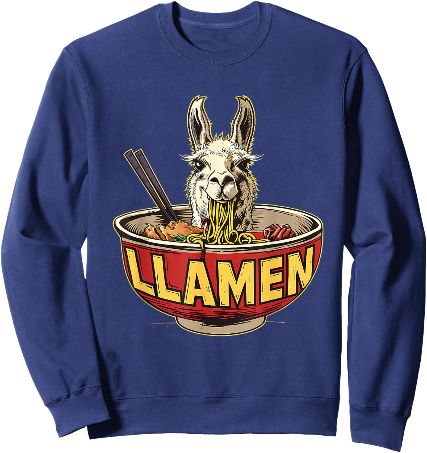 Llama Ramen Llama Ramen Bowl Funny Llama Eating Ramen Sweatshirt - Sweatshirt | Navy