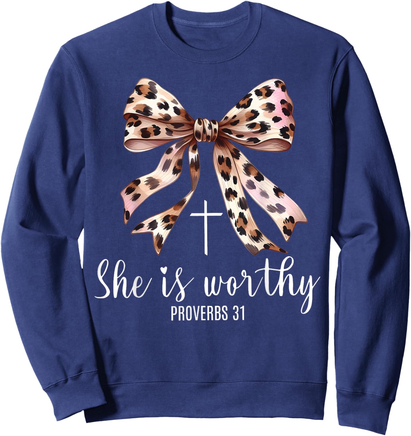 Christian Coquette Leopard Bow She Is Worthy Bible Religious Sweatshirt - Sweatshirt | Navy