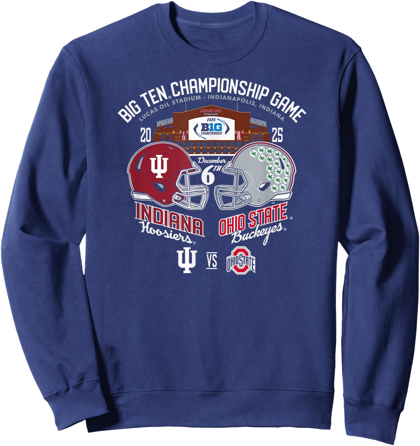 Indiana vs Ohio State Big Ten Championship 2025 Football Sweatshirt - Sweatshirt | Navy