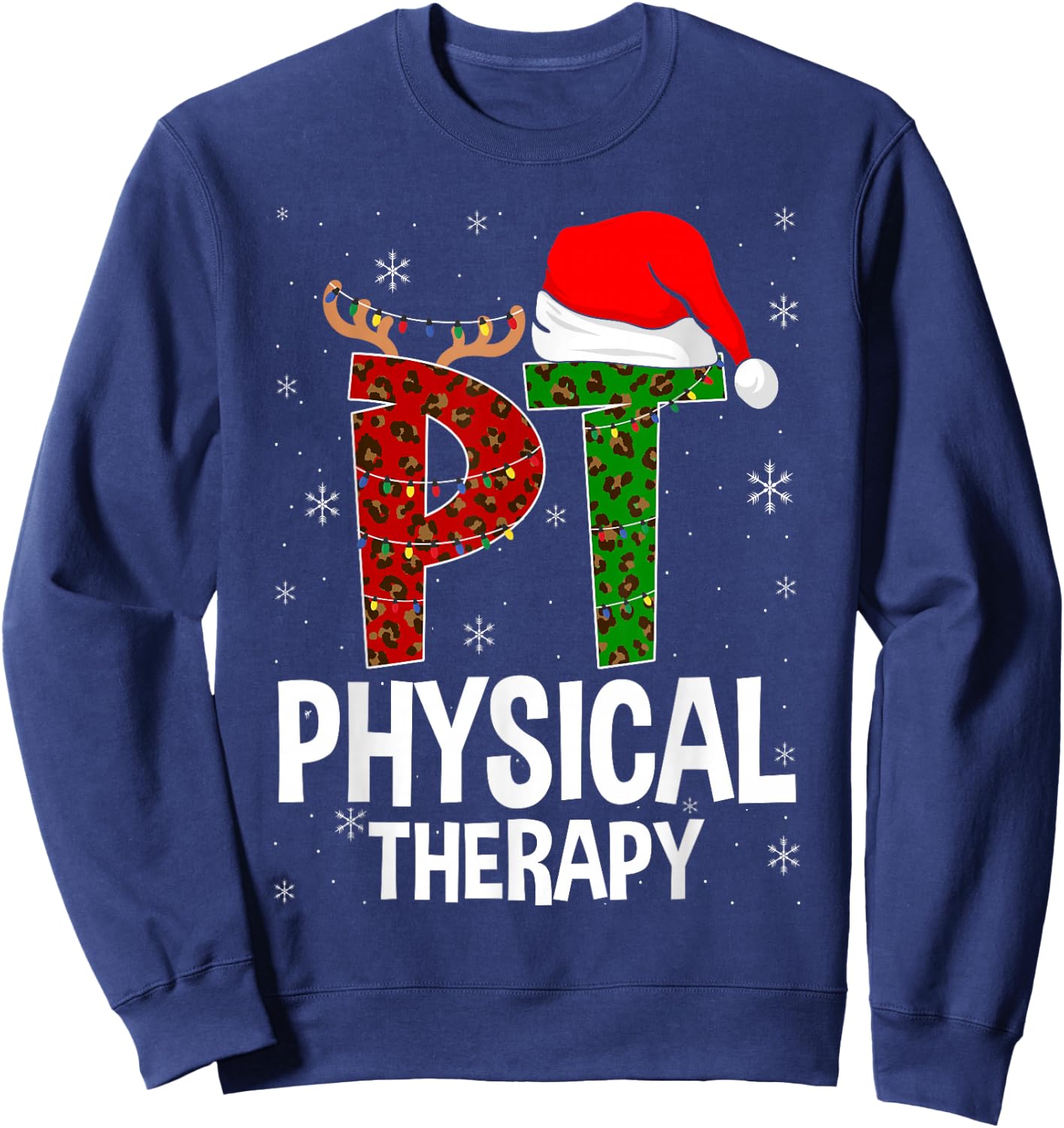 Physical Therapy Christmas Santa Hat Pt Therapist Xmas Sweatshirt - Sweatshirt | Navy