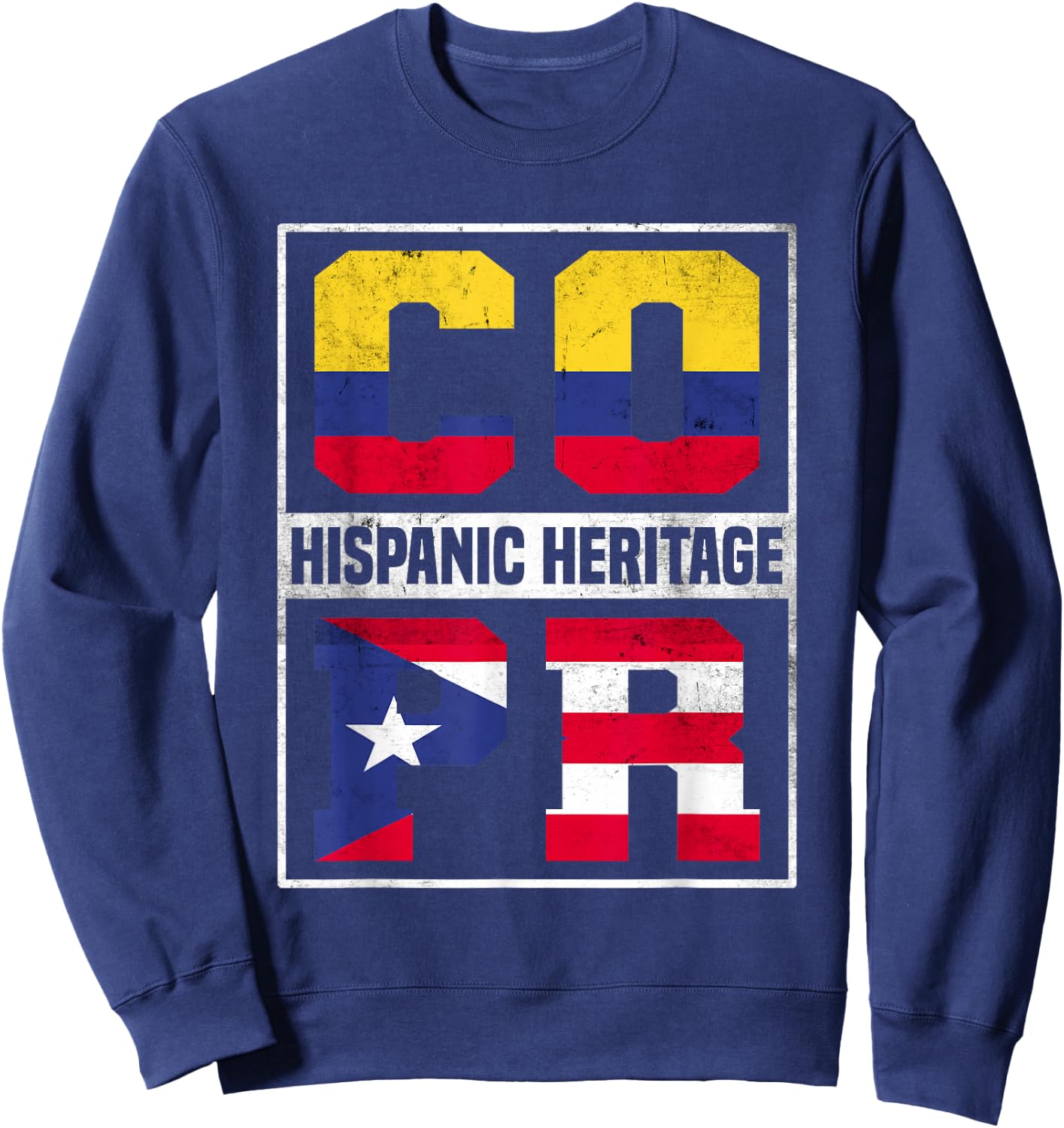 Proud Colombian Puerto Rican Hispanic Heritage Month Sweatshirt - Sweatshirt | Navy
