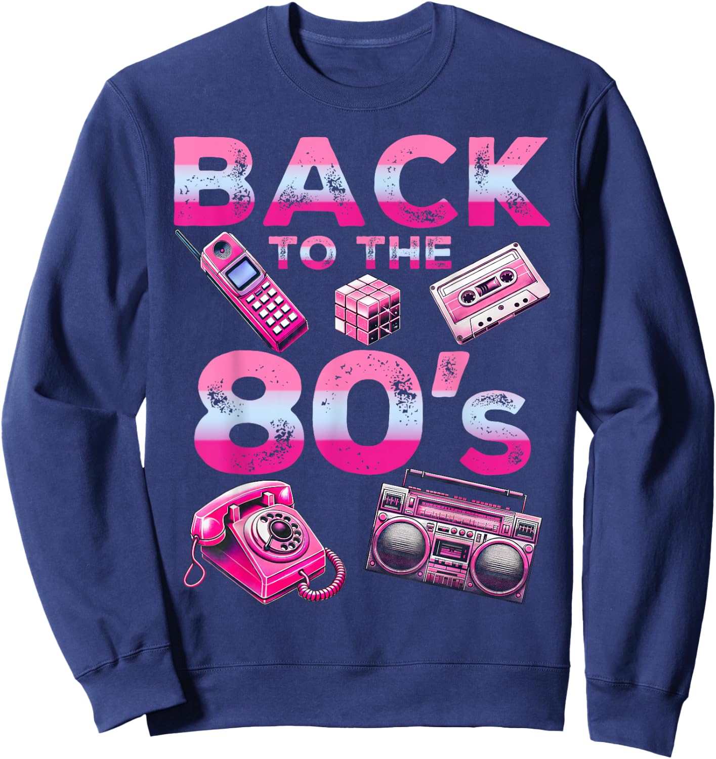 Back To 80's 1980s Vintage Style Eighties Retro Party Sweatshirt - Sweatshirt | Navy