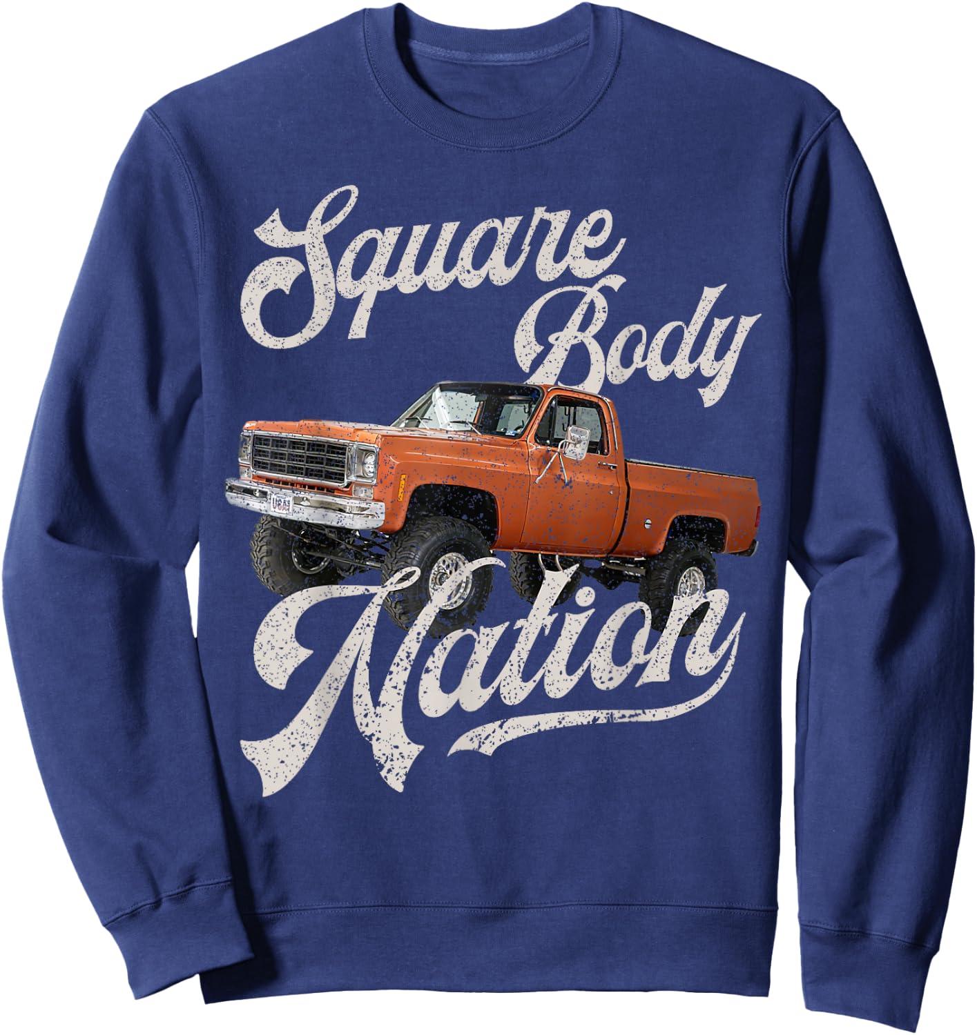 Squarebody Life Classic Pickup Square Body C30 C10 K10 Truck Sweatshirt - Sweatshirt | Navy