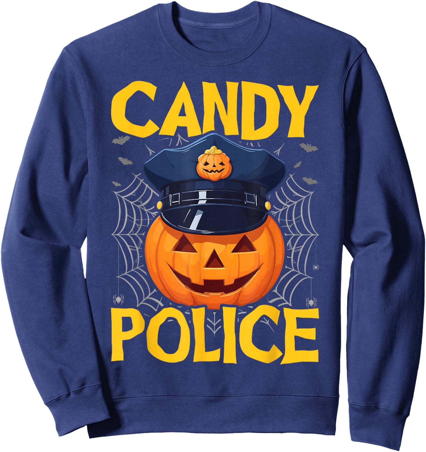 Candy Police Halloween Party Trick or Treat Security Funny Sweatshirt - Sweatshirt | Navy
