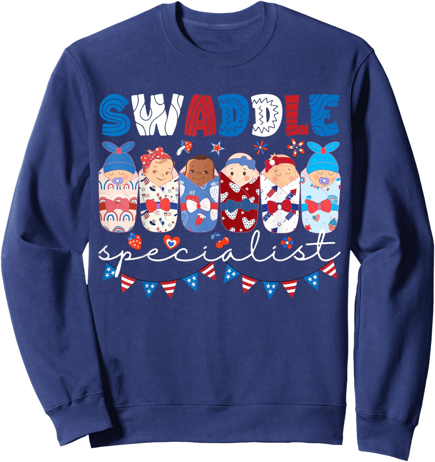 Swaddle Specialist NICU Mother Baby Nurse 4th Of July USA Men Sweatshirt - Sweatshirt | Navy
