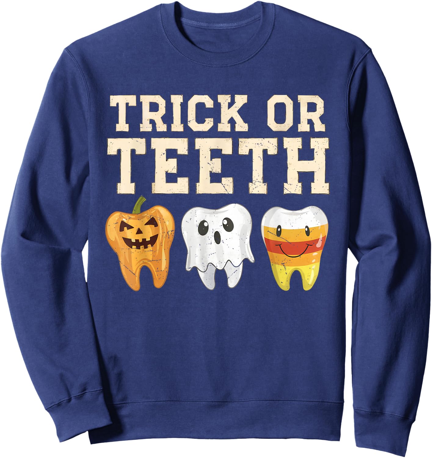 Trick Or Teeth Halloween Dental Crew Dentist Boys Girls Kids Sweatshirt - Sweatshirt | Navy