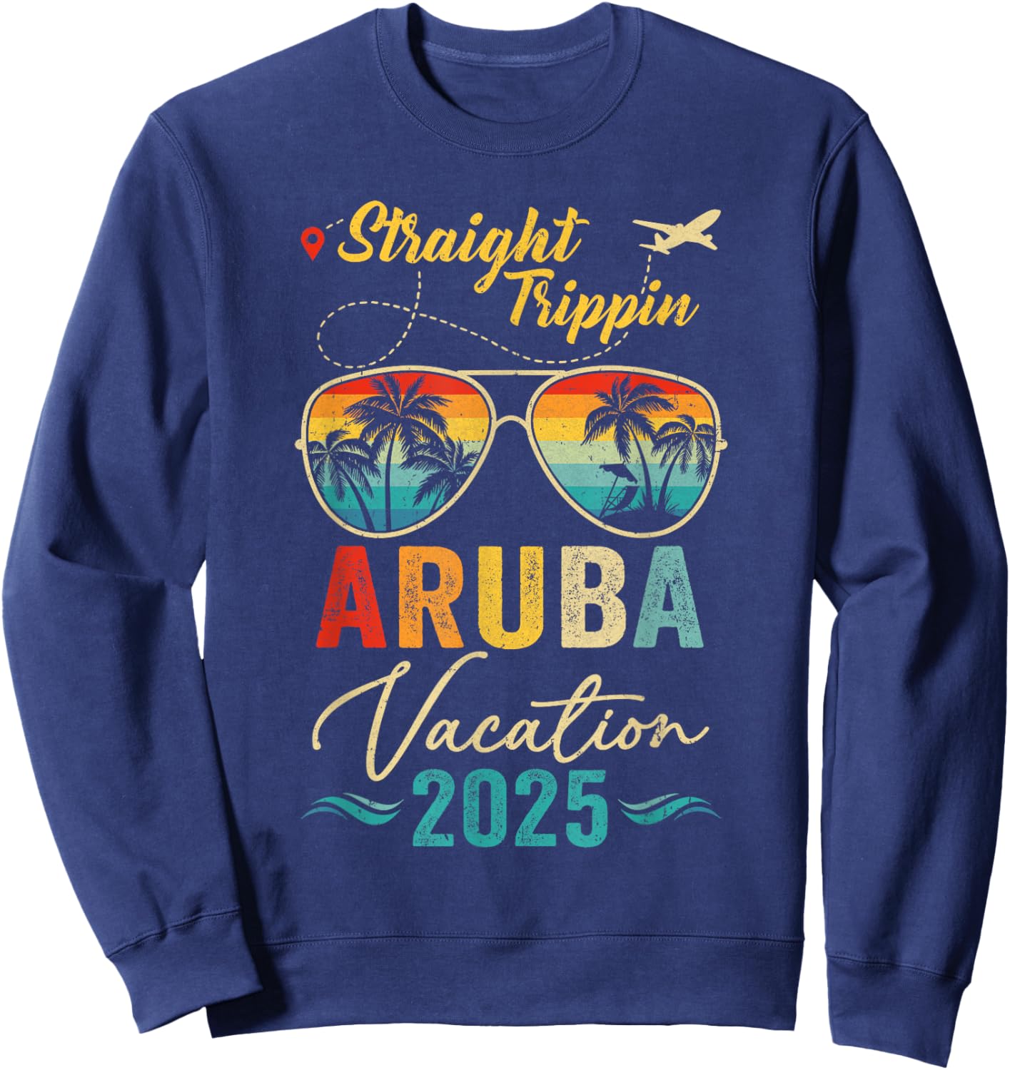Straight Trippin Aruba 2025 Family Summer Vacation Sweatshirt - Sweatshirt | Navy