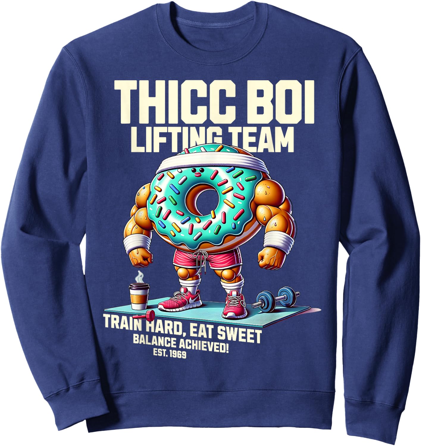 Thicc Boi Lifting Team Funny Donut Workout Gym Fitness Club Sweatshirt - Sweatshirt | Navy