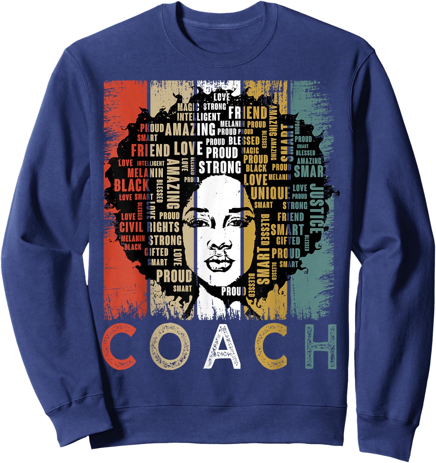 Coach Afro African American Women Black History Month Sweatshirt - Sweatshirt | Navy