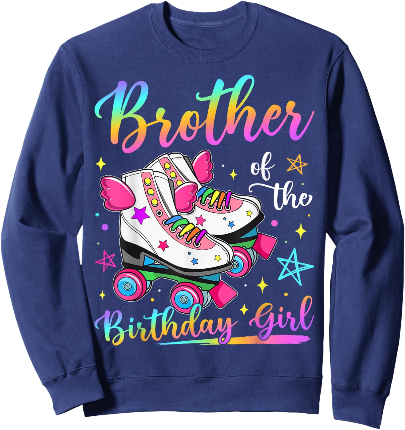 Brother Of The Birthday Girl Rolling Skate Family Matching Sweatshirt - Sweatshirt | Navy