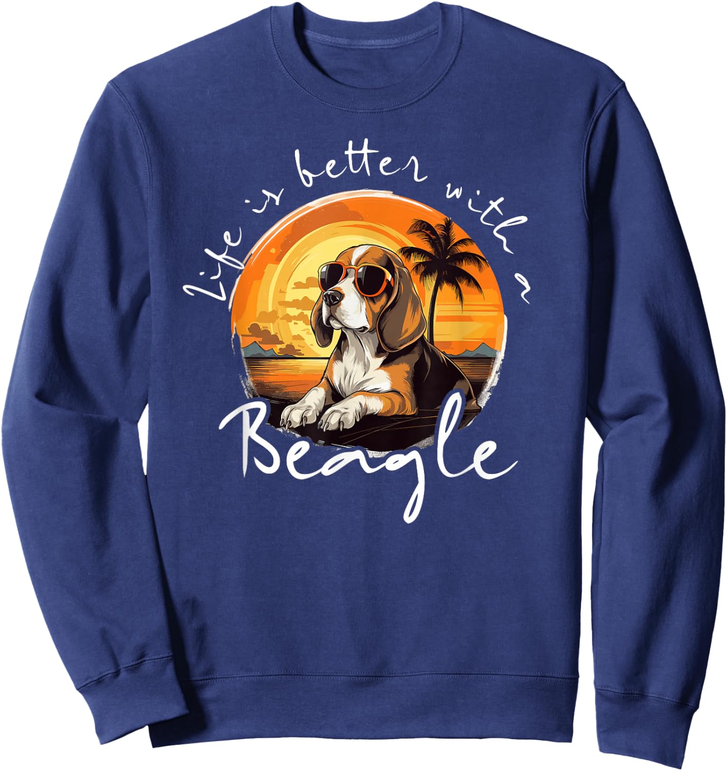 Life is better with a Beagle Vintage funny Dog Beagle Lover Sweatshirt - Sweatshirt | Navy