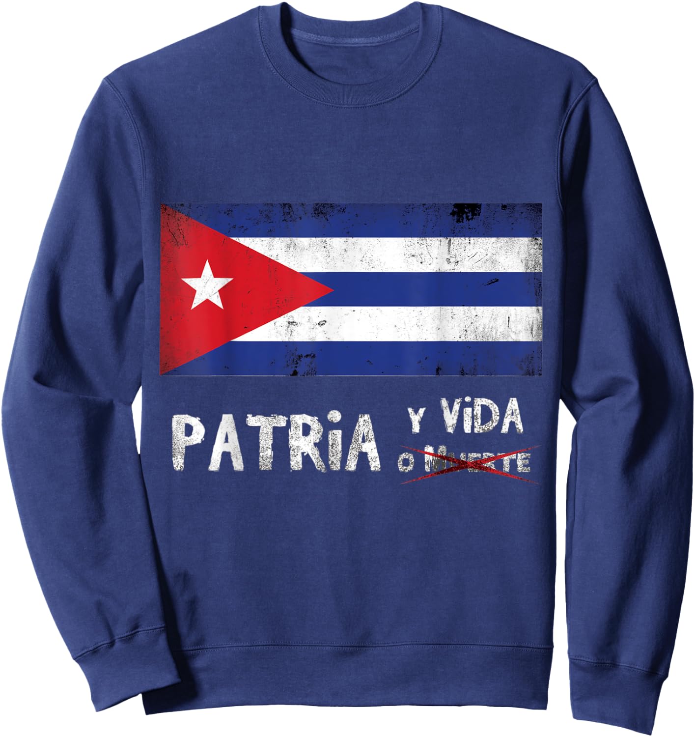 Cuba Libre Love Country Life Patria y Vida Cuban Revolution Sweatshirt - Sweatshirt | Navy