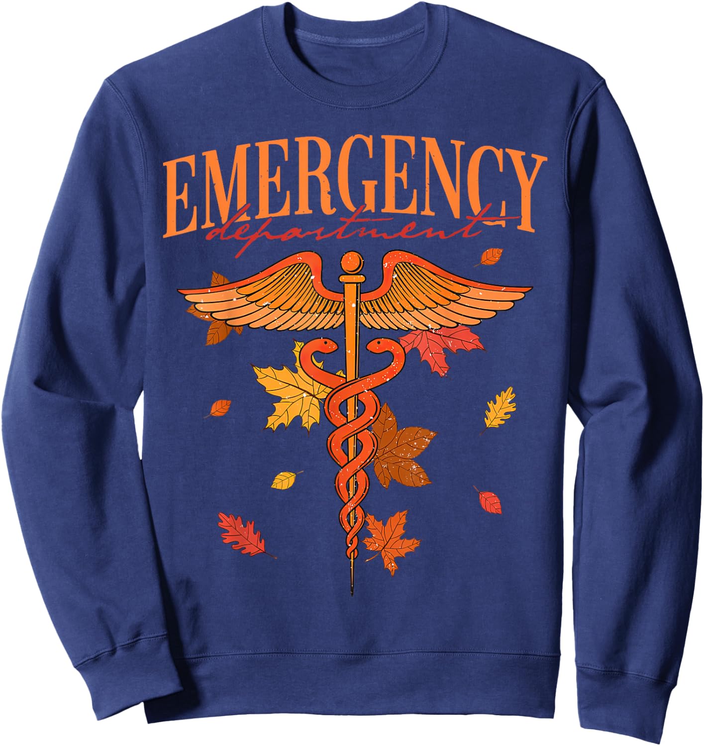 Emergency Department Fall Leaves Emergency Nurse Thankgiving Sweatshirt - Sweatshirt | Navy