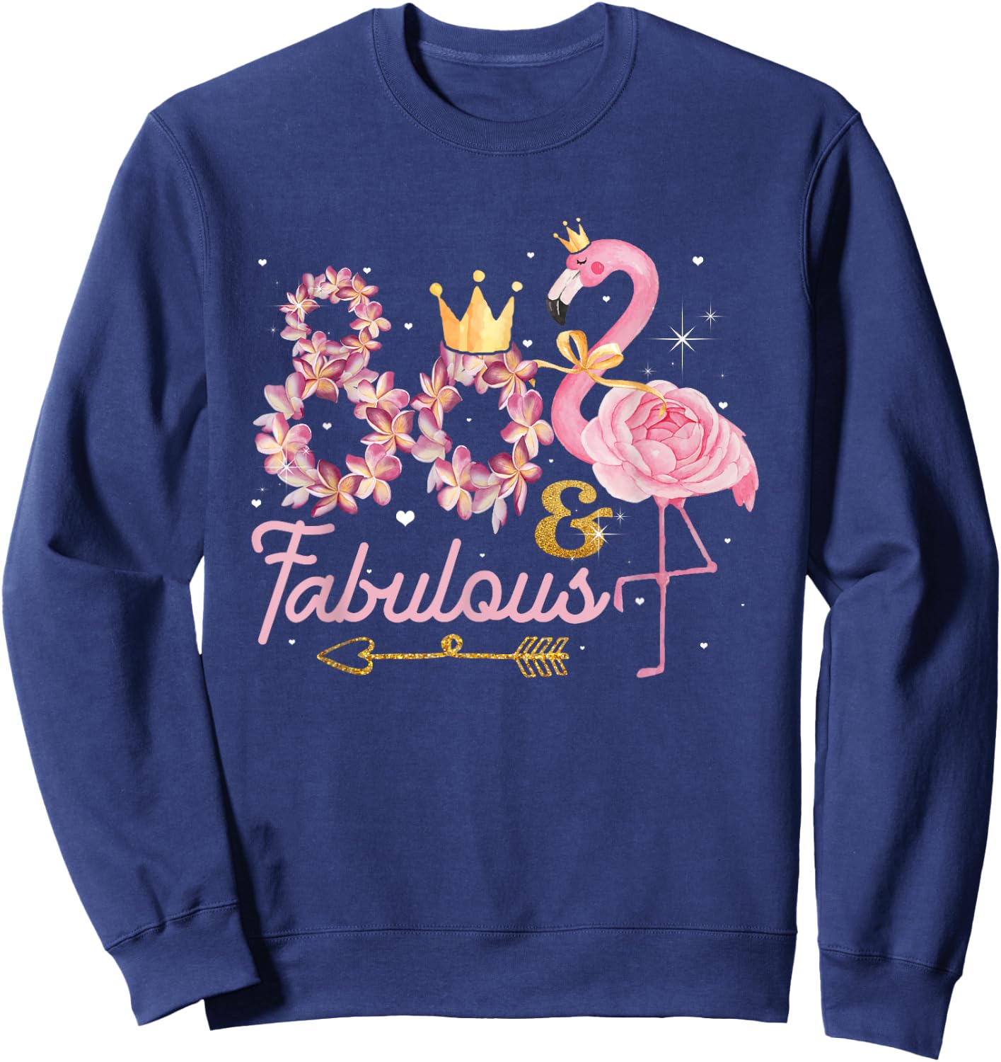 80 And Fabulous Flamingo 80th Birthday 1942 Sweatshirt - Sweatshirt | Navy