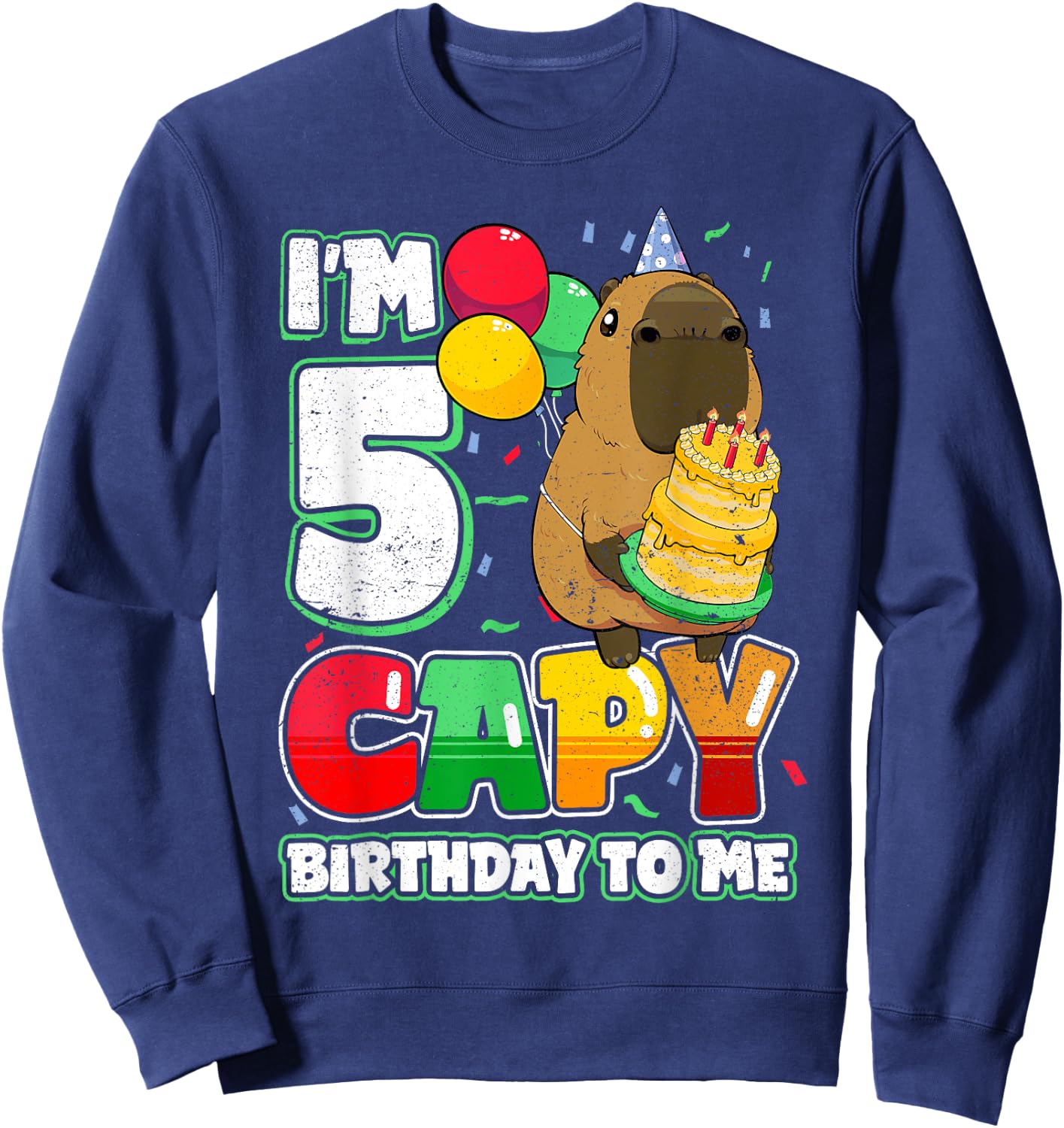 5 Years Old Capy Birthday to me 5th Birthday Capybara Sweatshirt - Sweatshirt | Navy