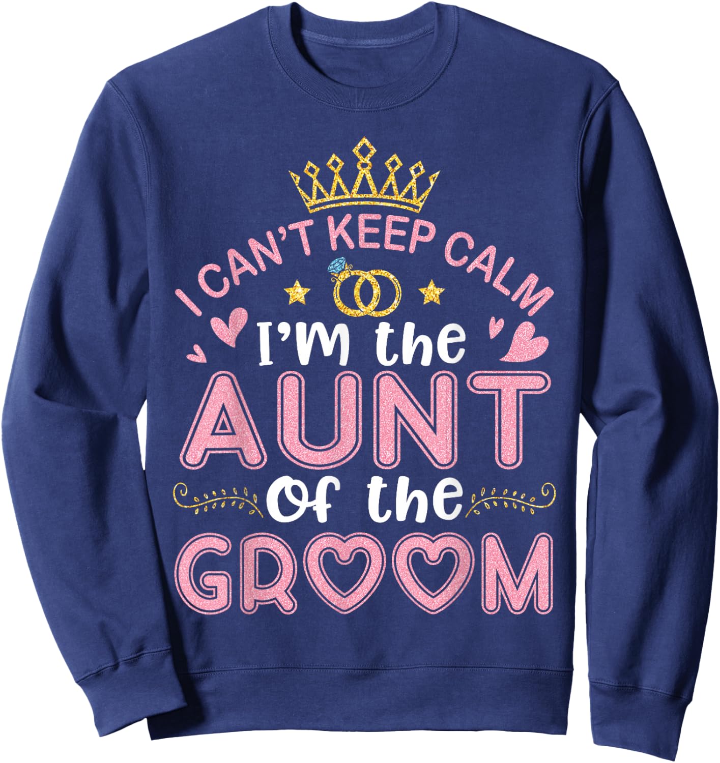 H7Tee Happy Bride Groom Wedding Marry Day Aunt Aunt Of The Groom Husband Wife Sweatshirt - Sweatshirt | Navy