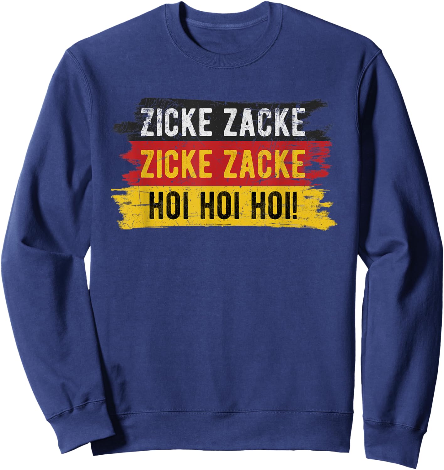 Zicke Zacke Hoi Hoi German Drinking Song Prost Cheers Sweatshirt - Sweatshirt | Navy