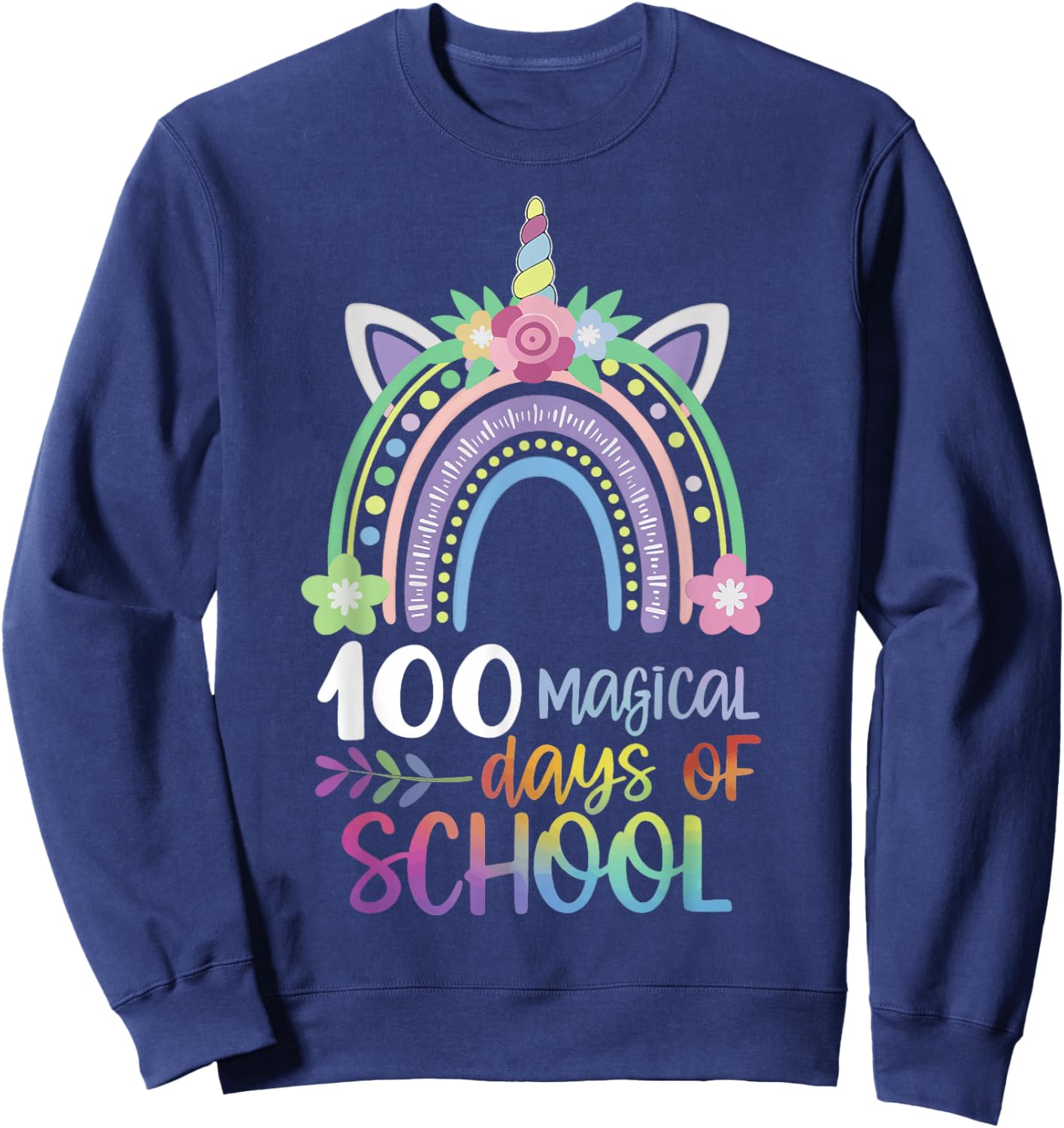 100 Magical Days Of School Sweatshirt - Sweatshirt | Navy