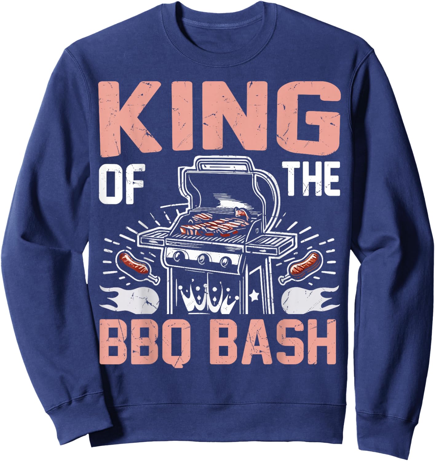 King of the BBQ Bash BBQ Party Sweatshirt - Sweatshirt | Navy