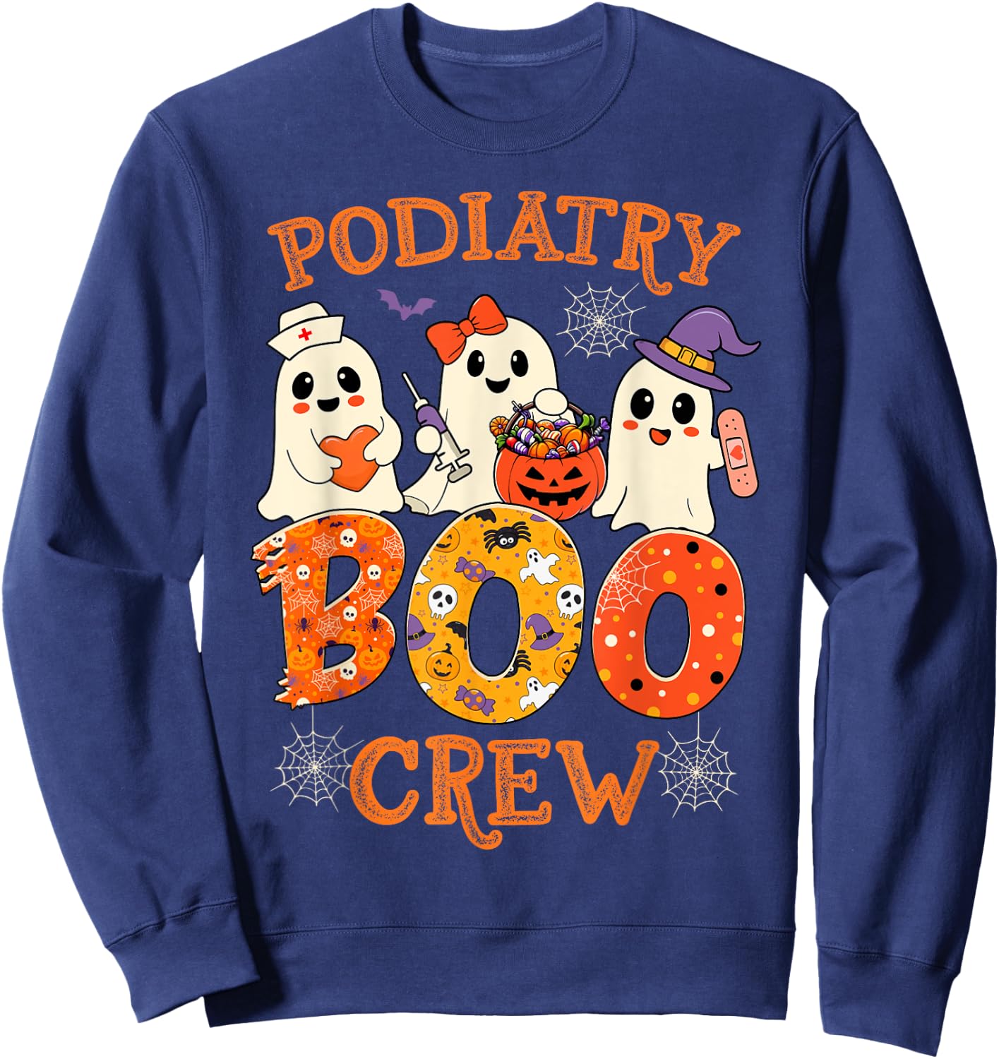 Podiatry Boo Crew Funny Ghost Halloween Spooky Costume Nurse Sweatshirt - Sweatshirt | Navy
