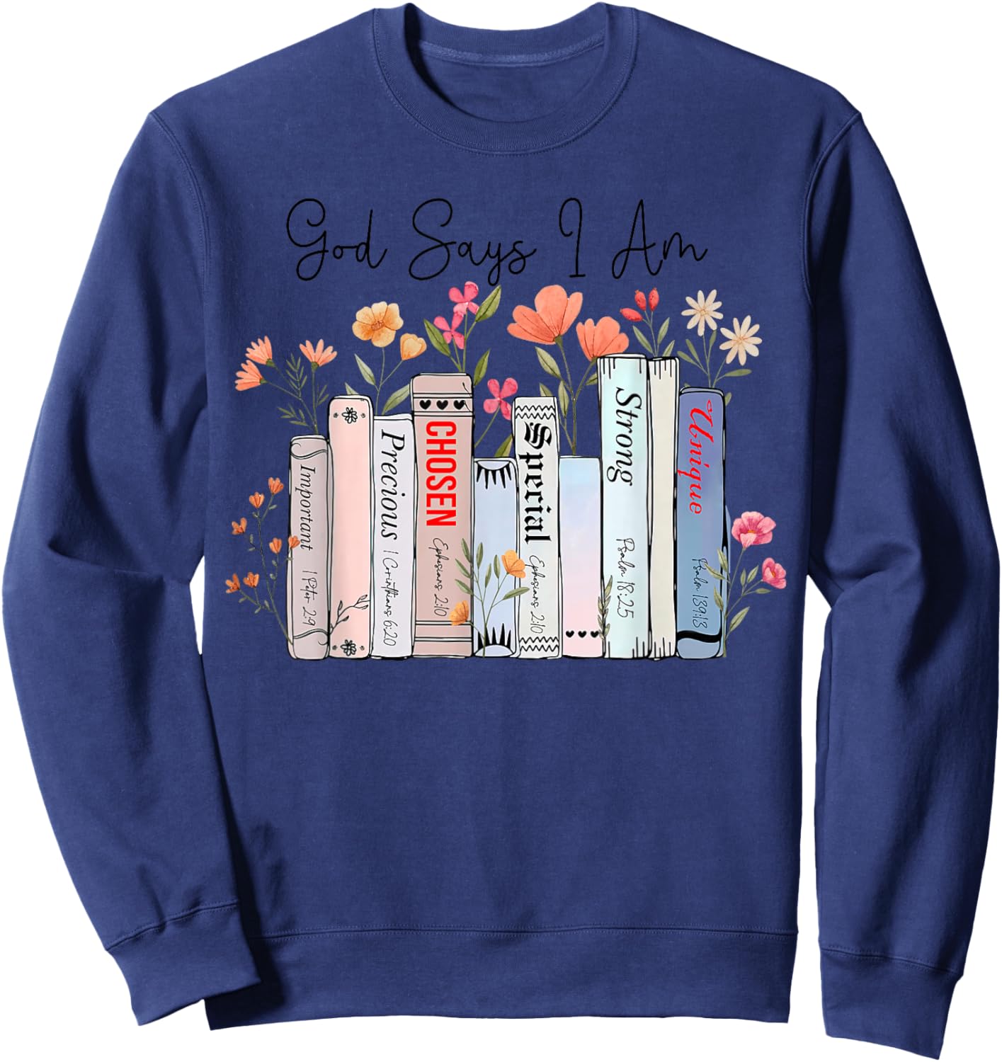 God Says I Am Funny Book Bible Verse Christian Girls Women Sweatshirt - Sweatshirt | Navy
