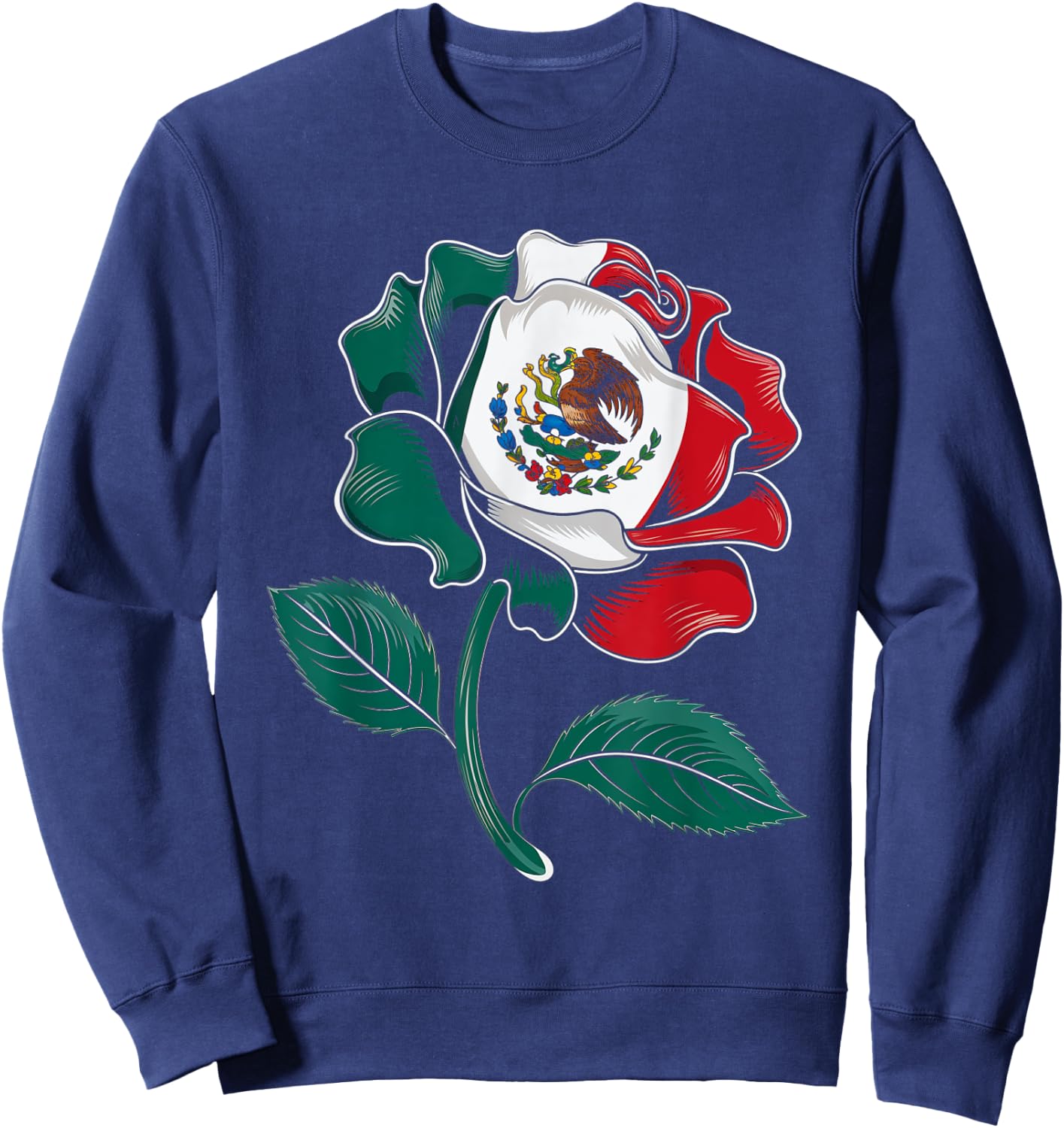 Mexico Rose Flag Design Mexican Pride Culture Love Sweatshirt - Sweatshirt | Navy