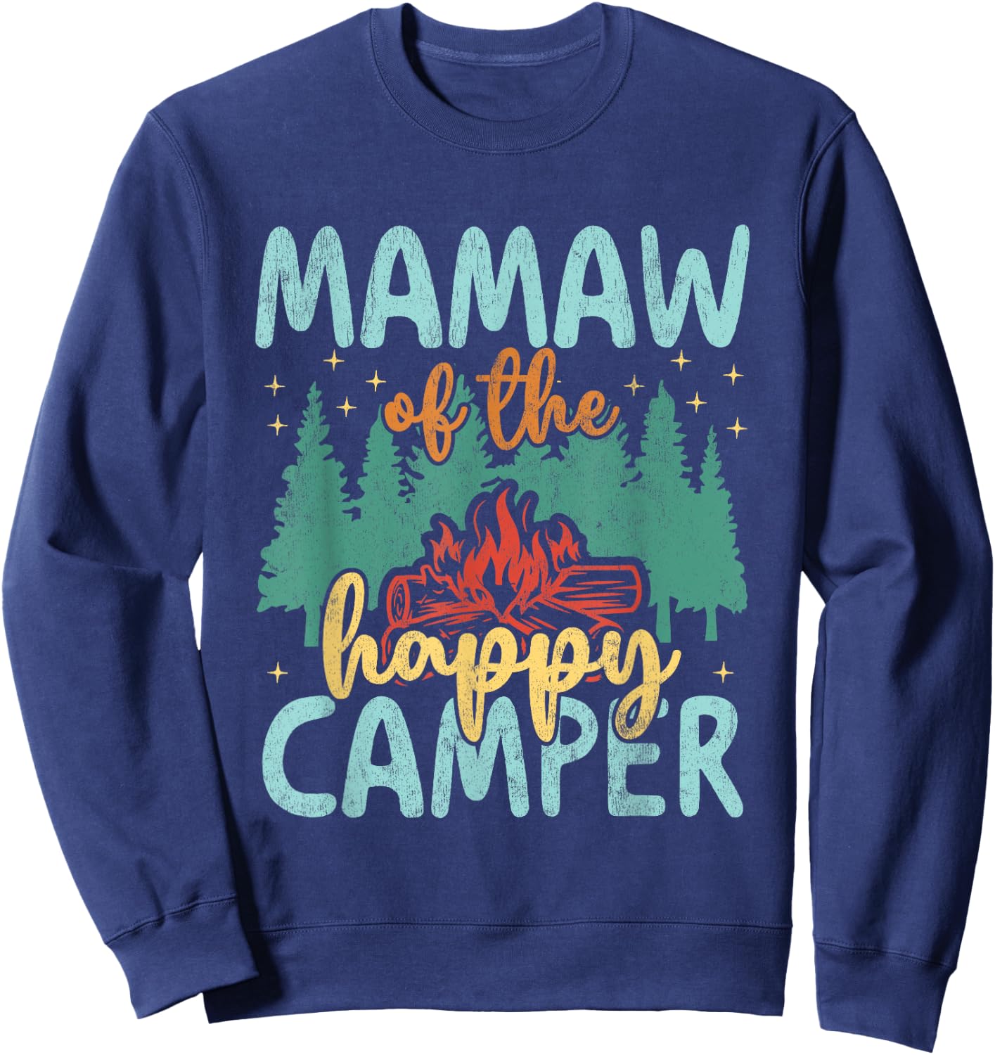 Mamaw of Happy Camper 1st Birthday Party Retro Mamaw Sweatshirt - Sweatshirt | Navy