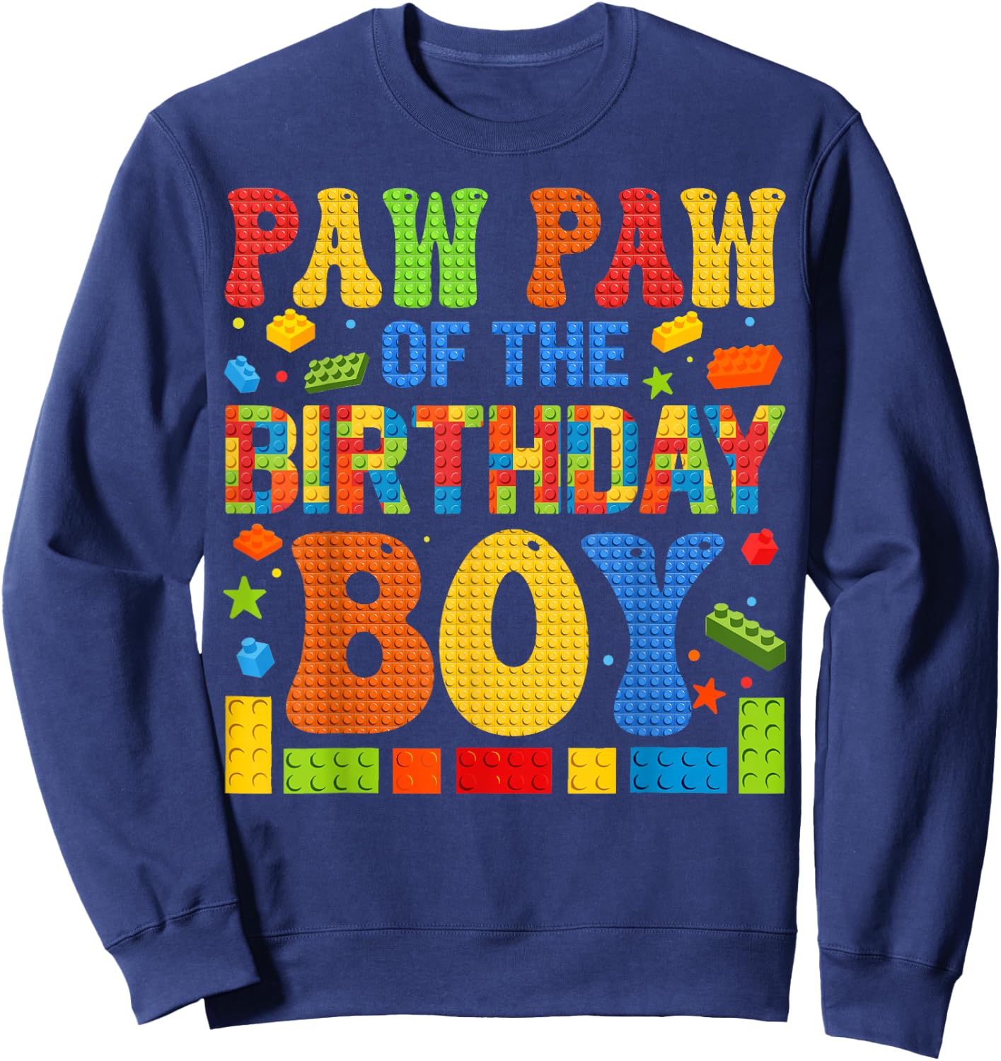 Paw Paw Of The Birthday Boy Building Block Birthday Party Sweatshirt - Sweatshirt | Navy