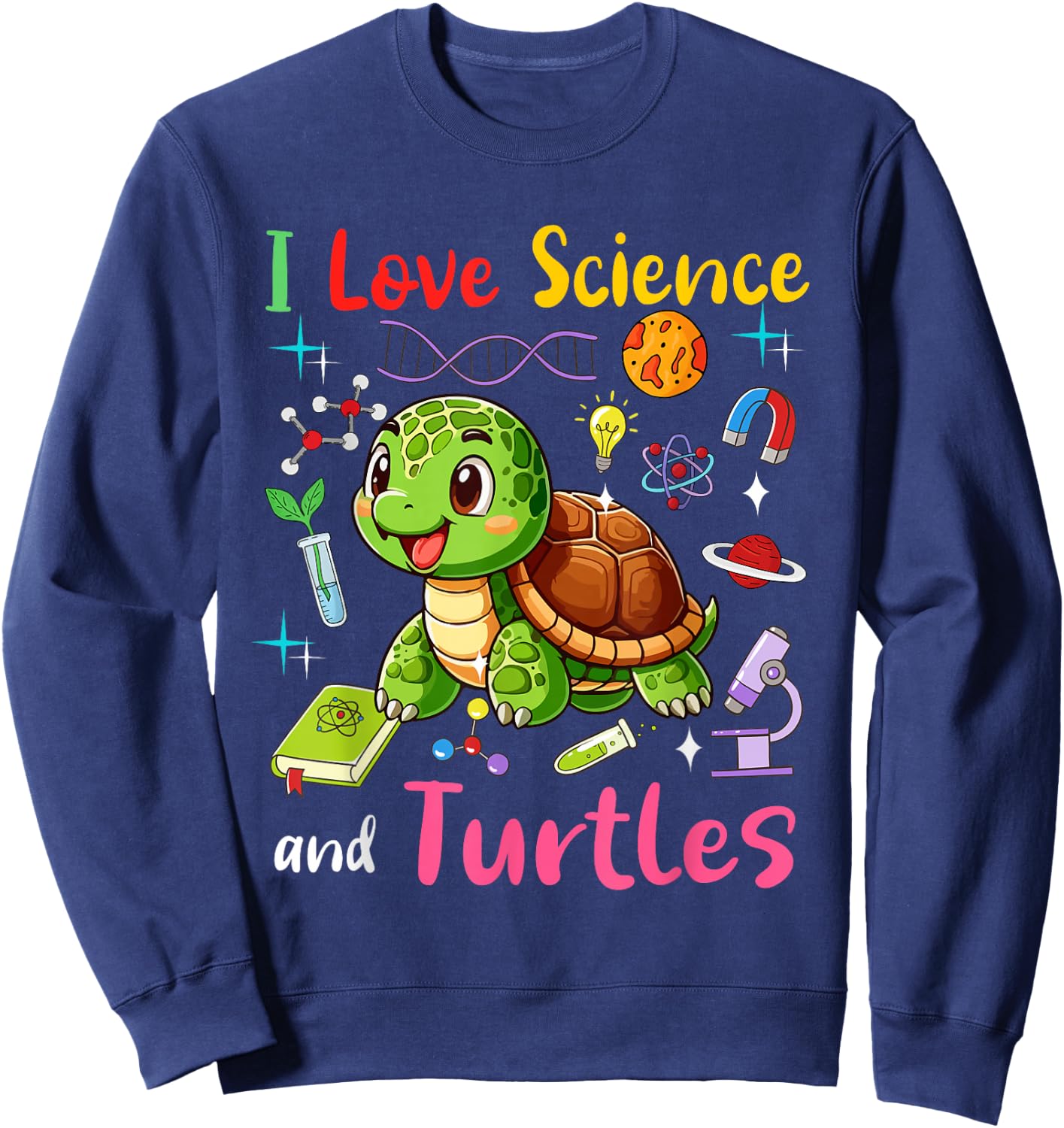 Love Science And Turtles Matching Teacher Student Lover Sweatshirt - Sweatshirt | Navy
