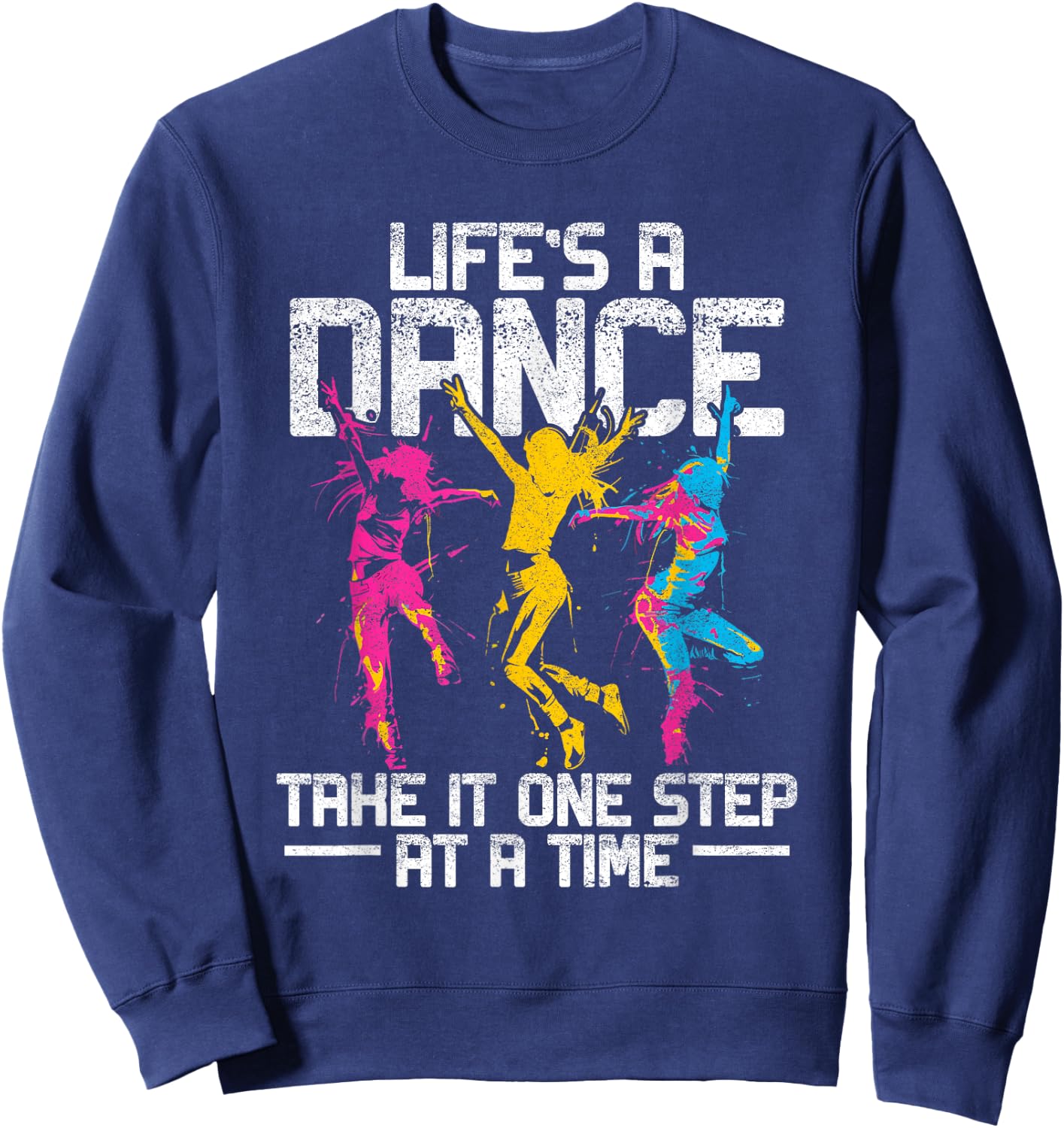 Dancing Dance Music Dancer Ballet Disco Pop Hop Rock Sweatshirt - Sweatshirt | Navy