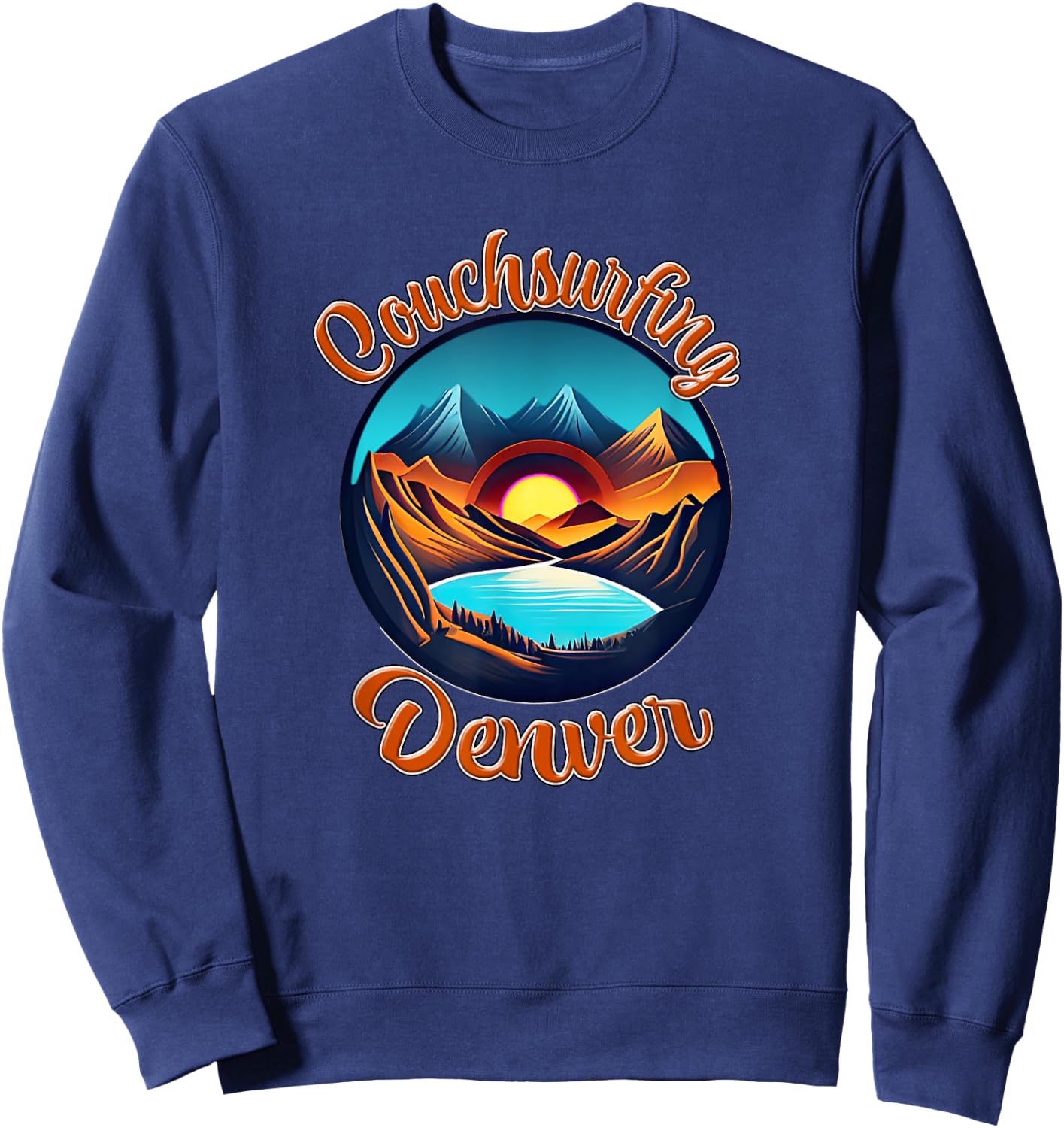 Couch Surfing Denver Colorado Sweatshirt - Sweatshirt | Navy