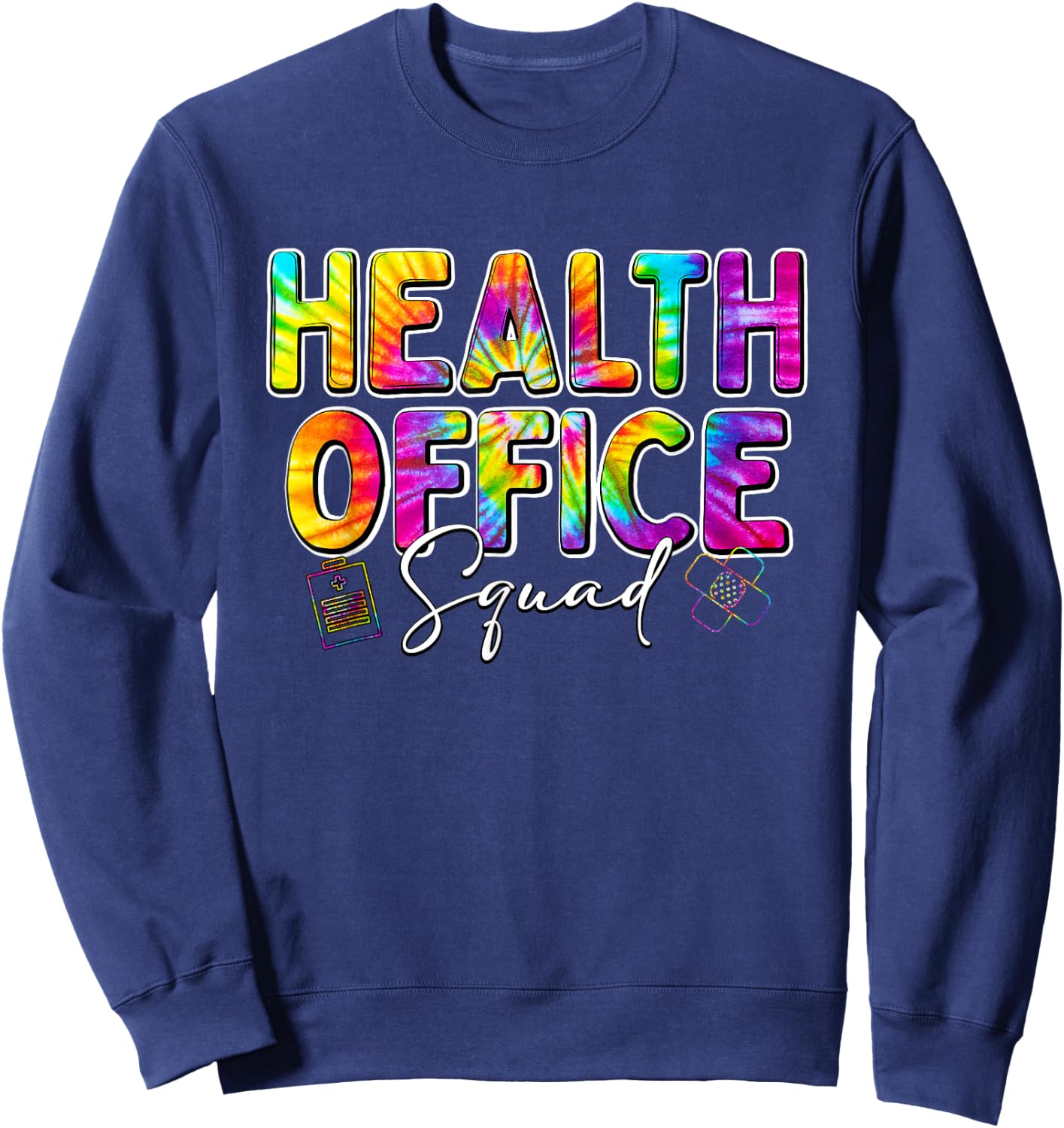 Health Office Squad Tie Dye Back To School Nurse Life Sweatshirt - Sweatshirt | Navy