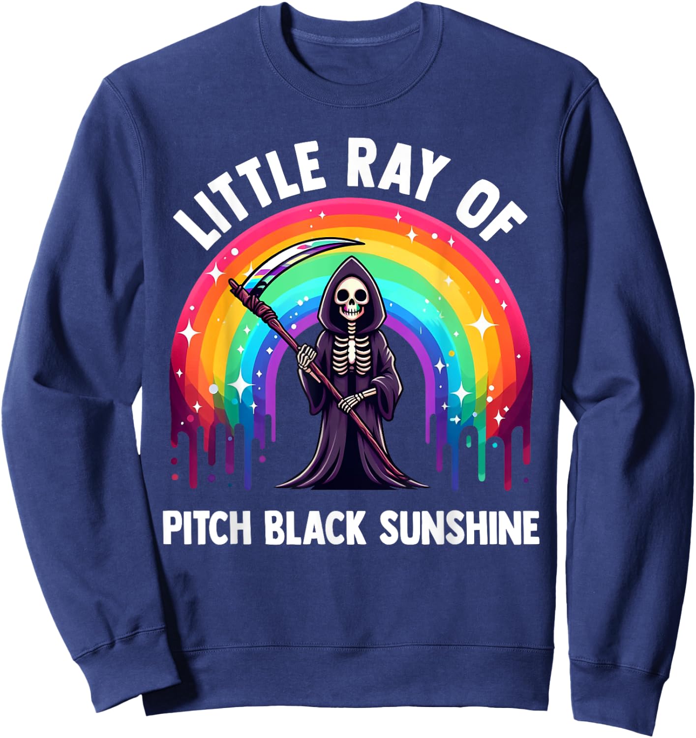 Little Ray Of Pitch Black Sunshine Death Rainbow Halloween Women Sweatshirt - Sweatshirt | Navy