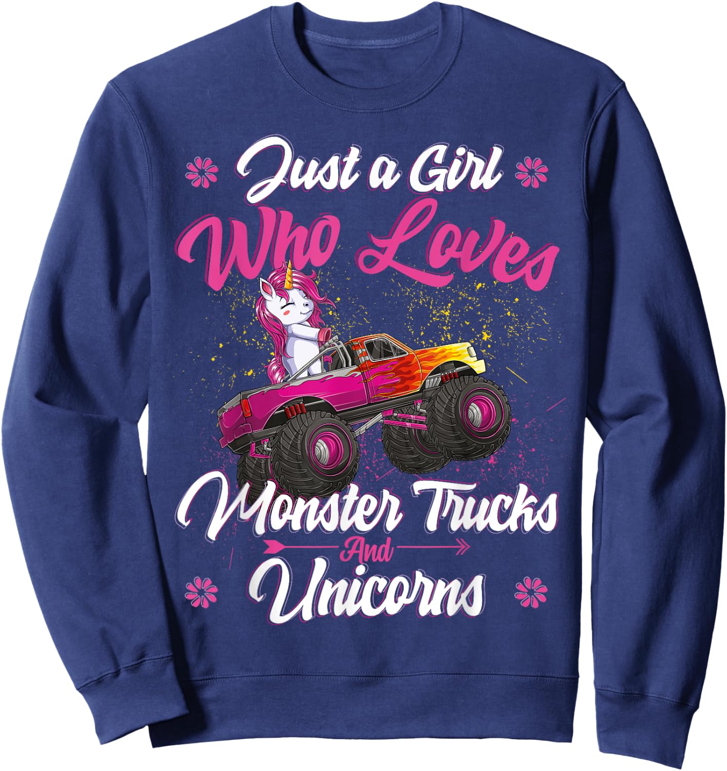 Just a Girl Who Loves Monster Trucks and Unicorns Girls Kids Sweatshirt - Sweatshirt | Navy
