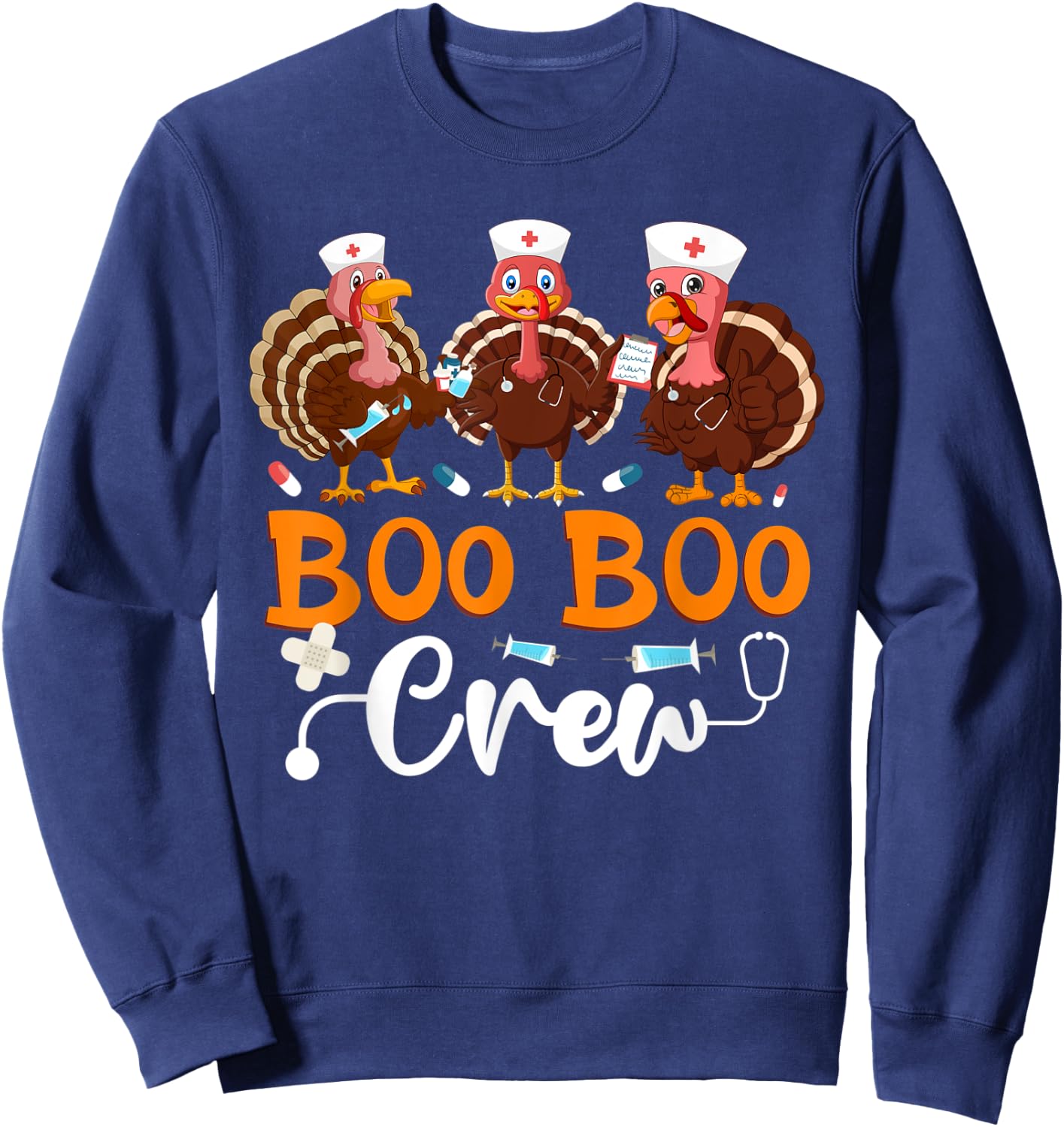 Boo Boo Crew Nurse Thanksgiving ER Nurse Funny Turkey Nurse Sweatshirt - Sweatshirt | Navy
