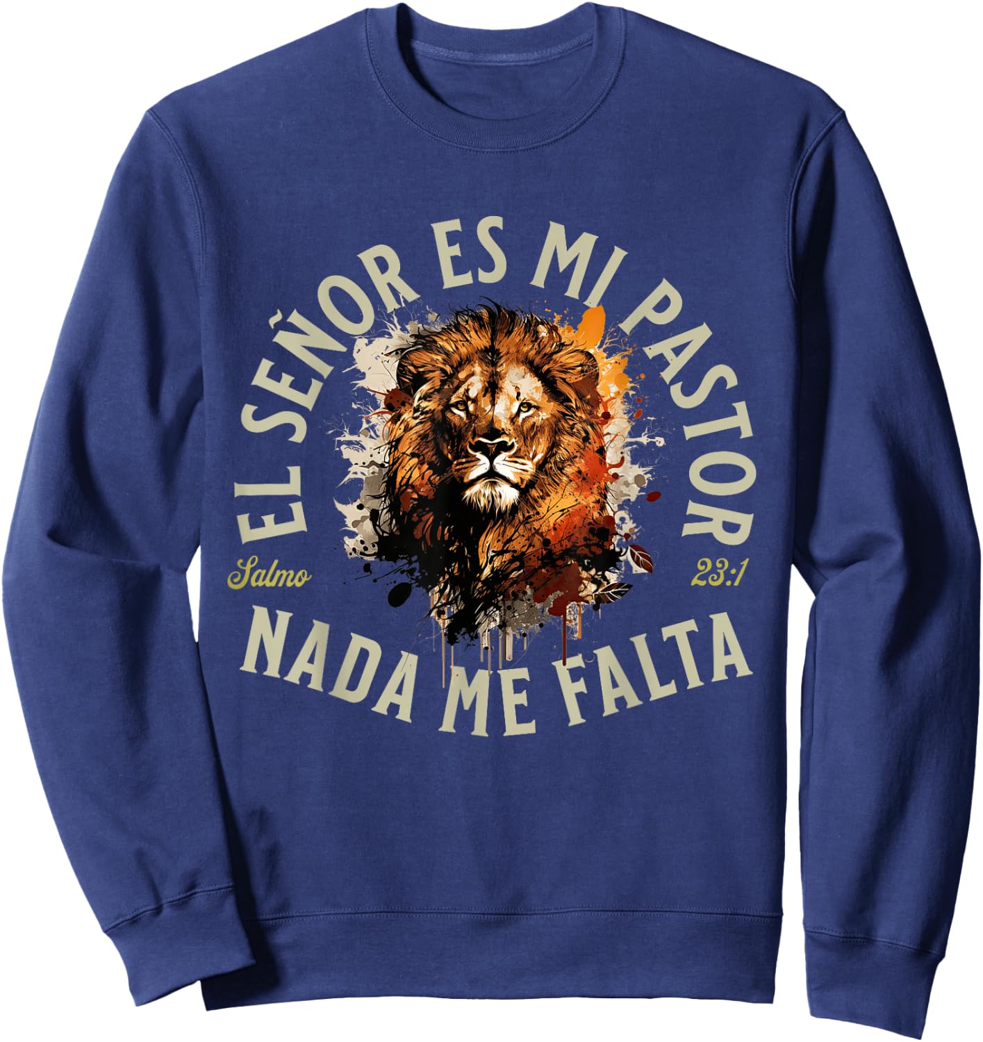 Christians Quote in Spanish Christian Bible Verse Quote Sweatshirt - Sweatshirt | Navy