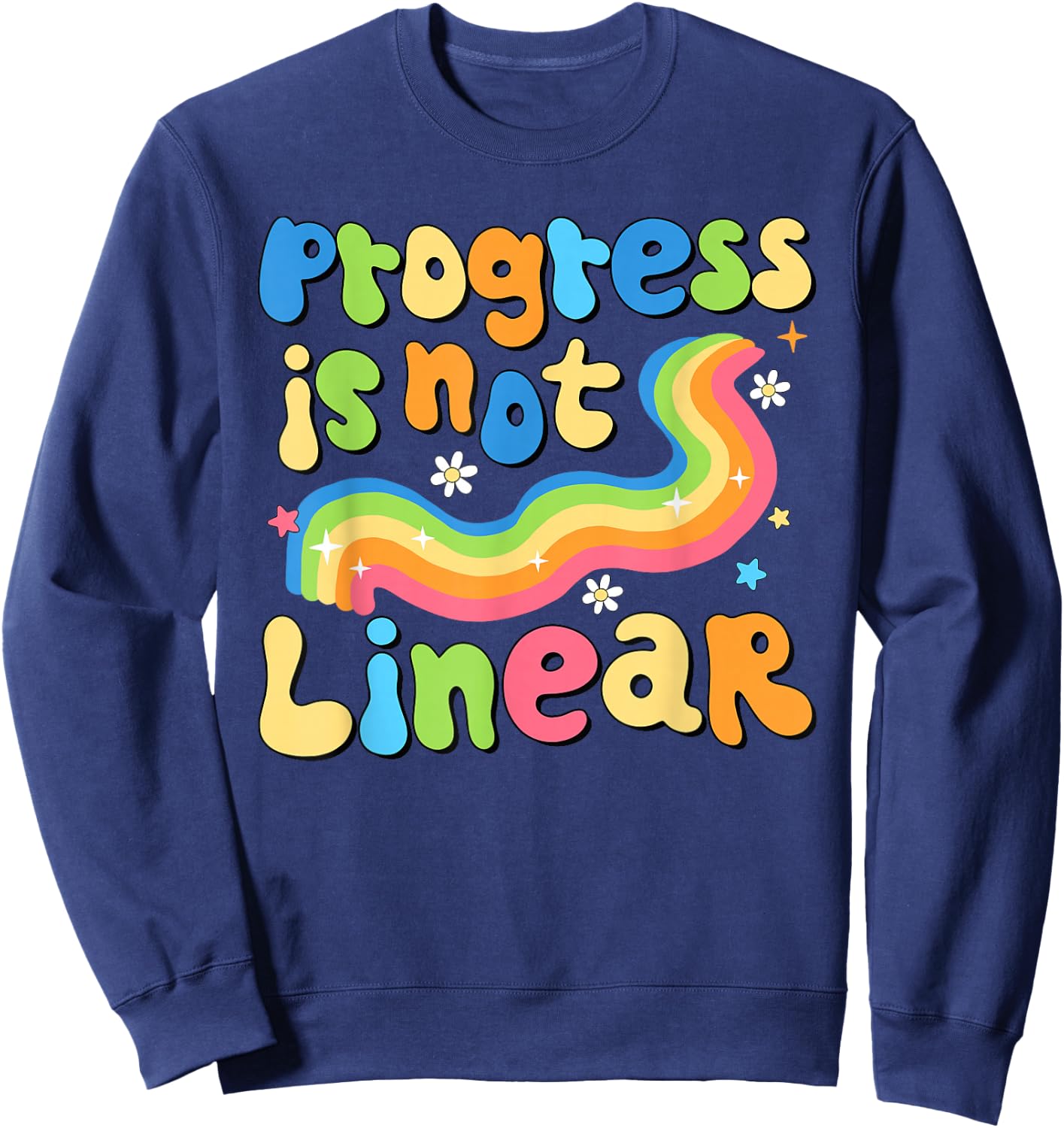 Progress Is Not Linear Groovy Special Education Teacher Sweatshirt - Sweatshirt | Navy
