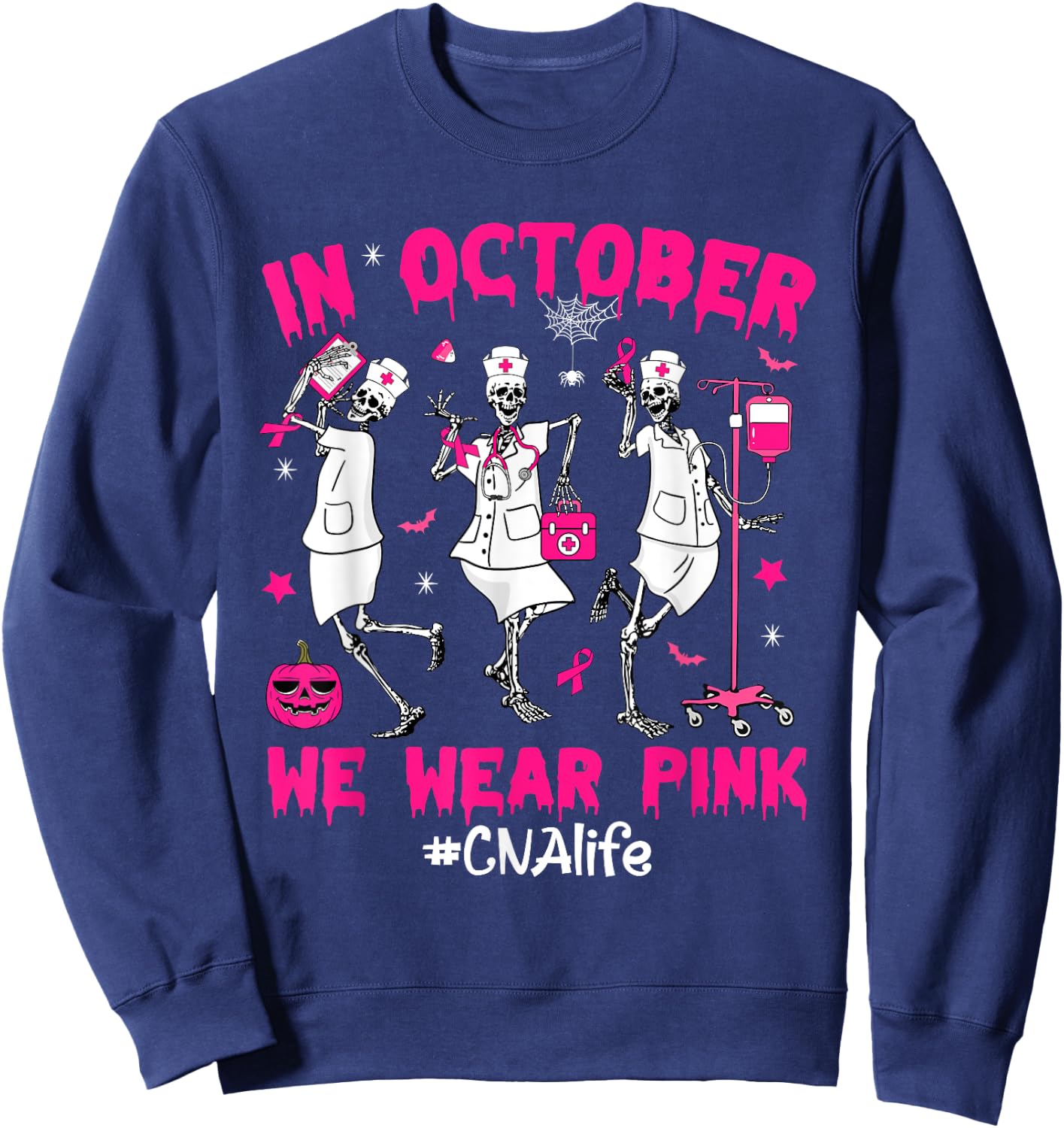 In October We Wear Pink CNA Life Nurse Breast Cancer Sweatshirt - Sweatshirt | Navy