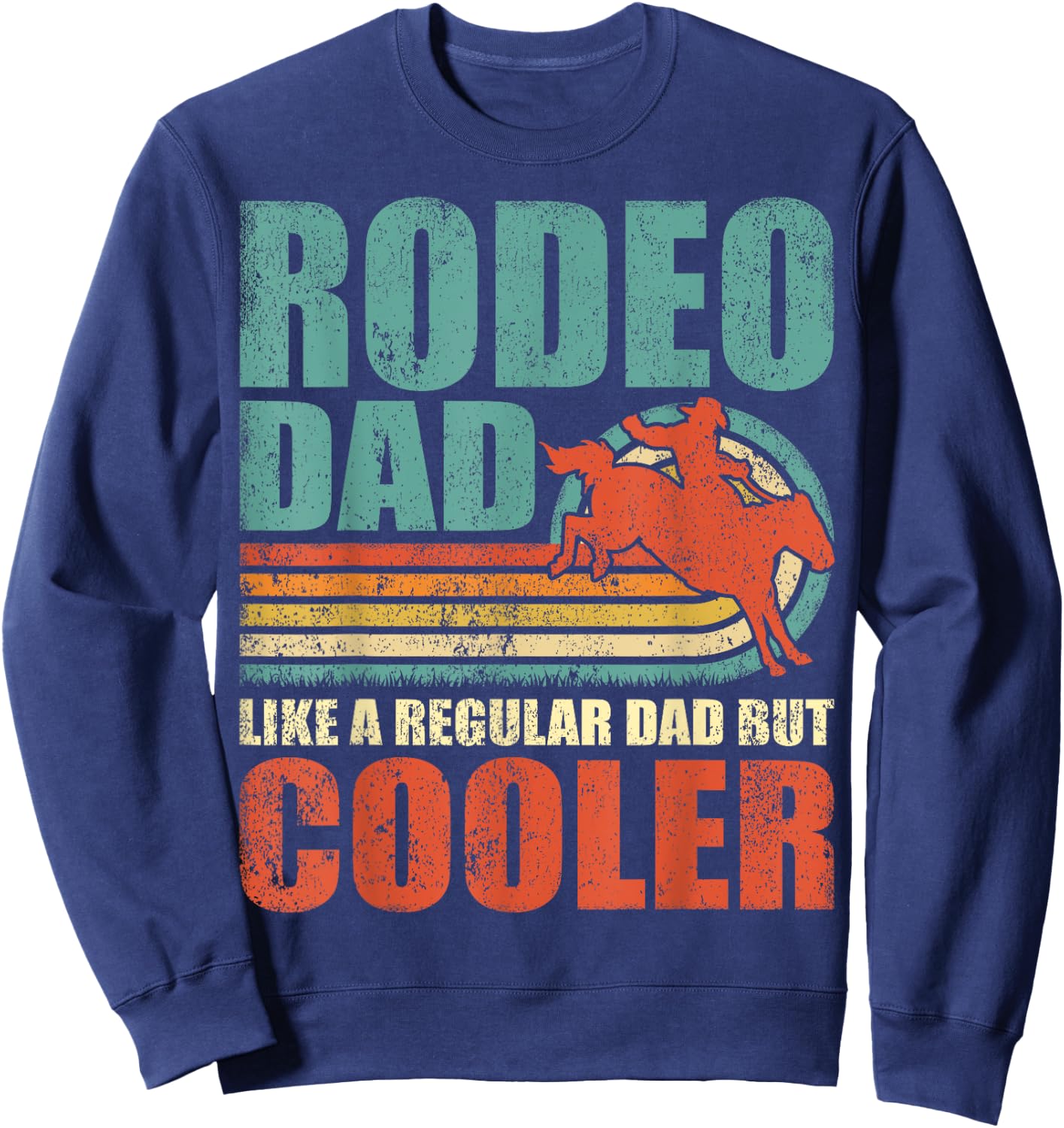 Retro Style Vintage Rodeo Dad Father's Day Sweatshirt - Sweatshirt | Navy