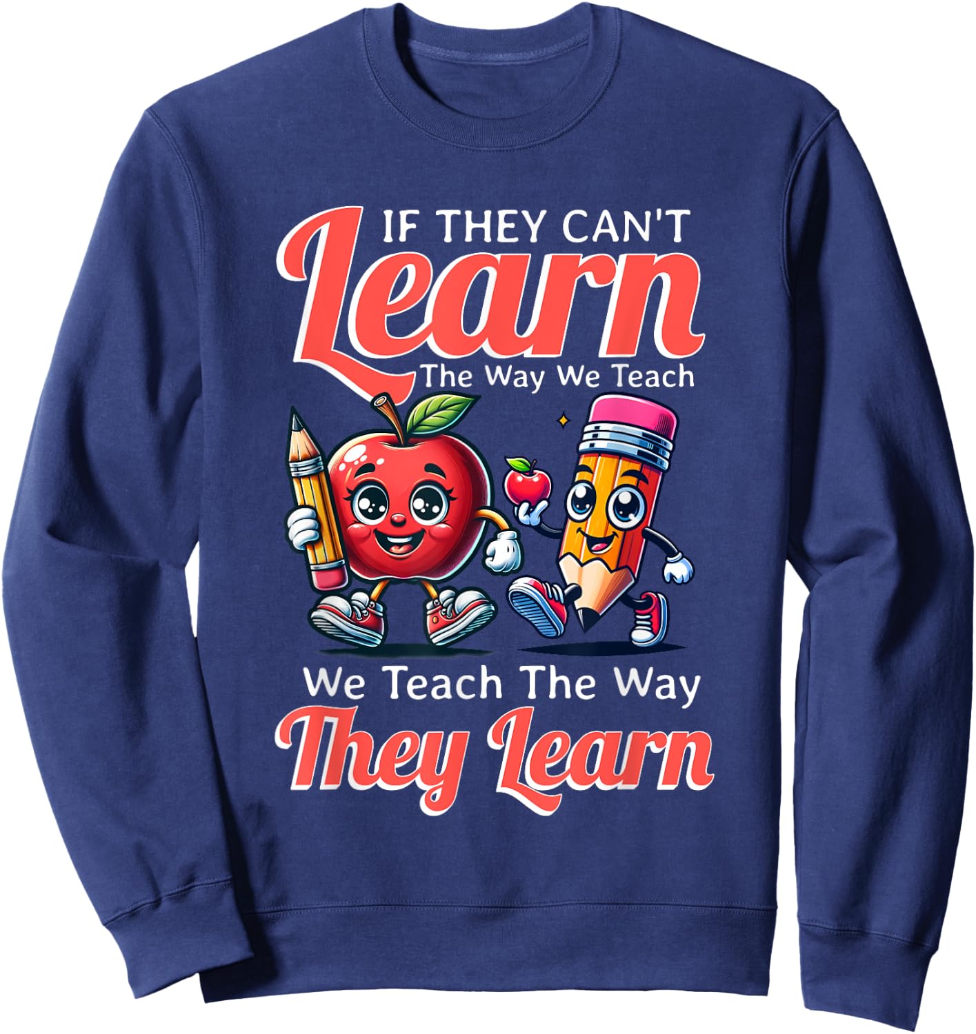 Special Education Teacher Life Educator Teaching SPED Sweatshirt - Sweatshirt | Navy