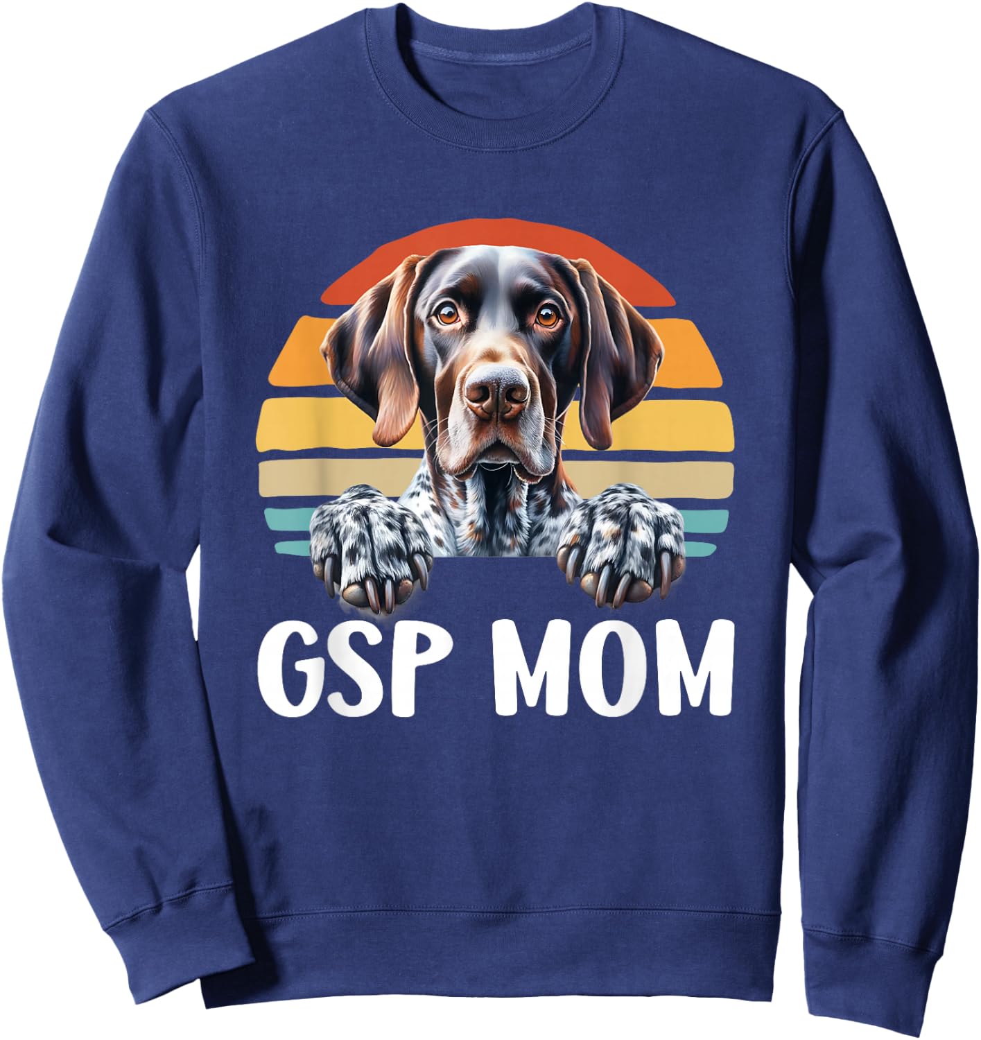 GSP Mom German Shorthaired Pointer Hunting Dog Sweatshirt - Sweatshirt | Navy