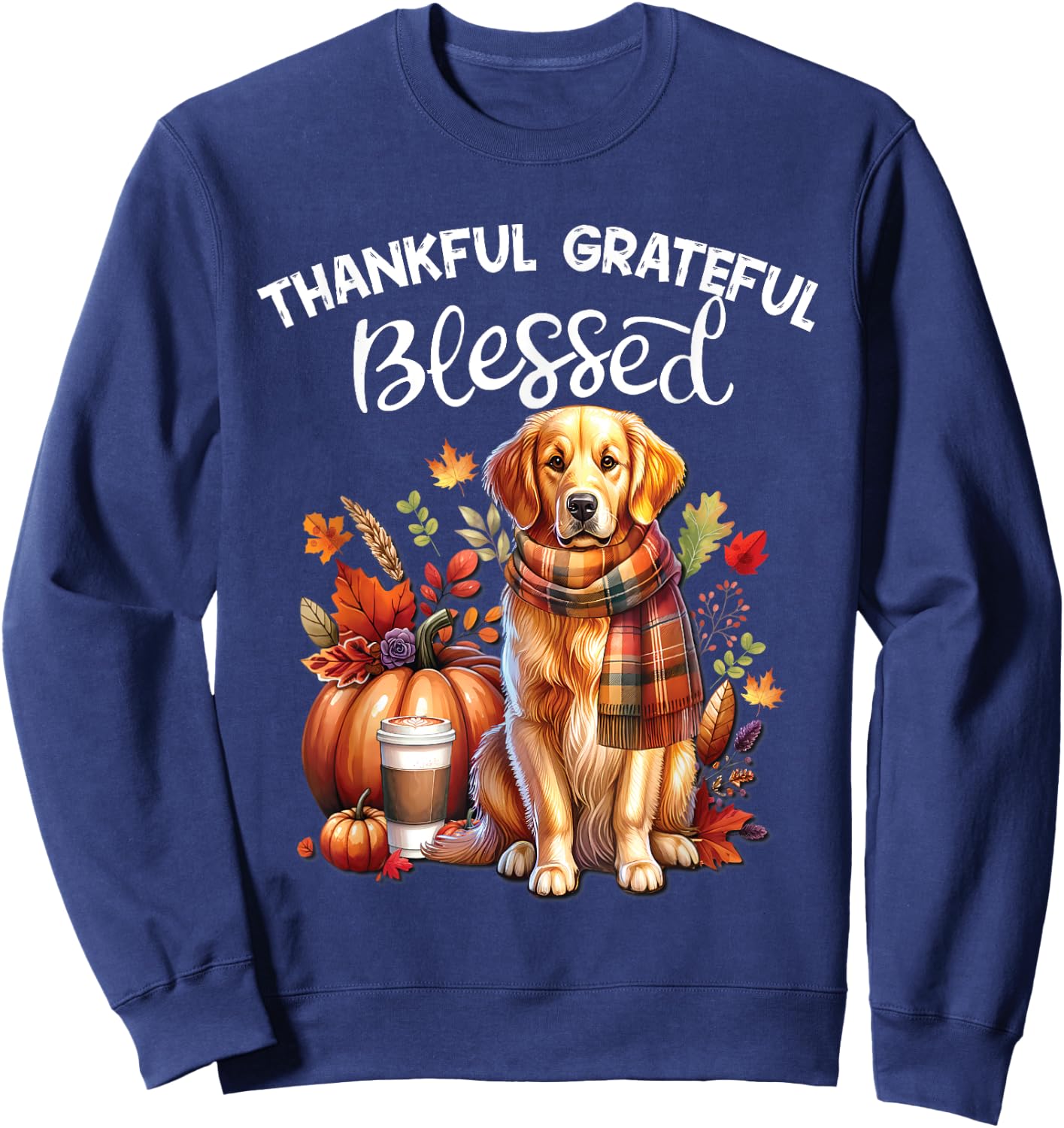 Golden Retriever Dog pumpkin spice Happy Fall Yall autumn Sweatshirt - Sweatshirt | Navy