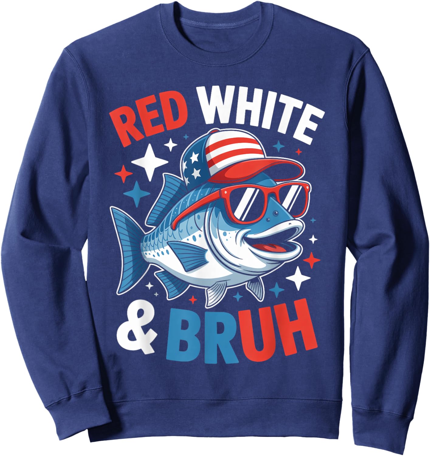 Patriotic Fishing Red White & Bruh 4th of July Toddler Boys Sweatshirt - Sweatshirt | Navy