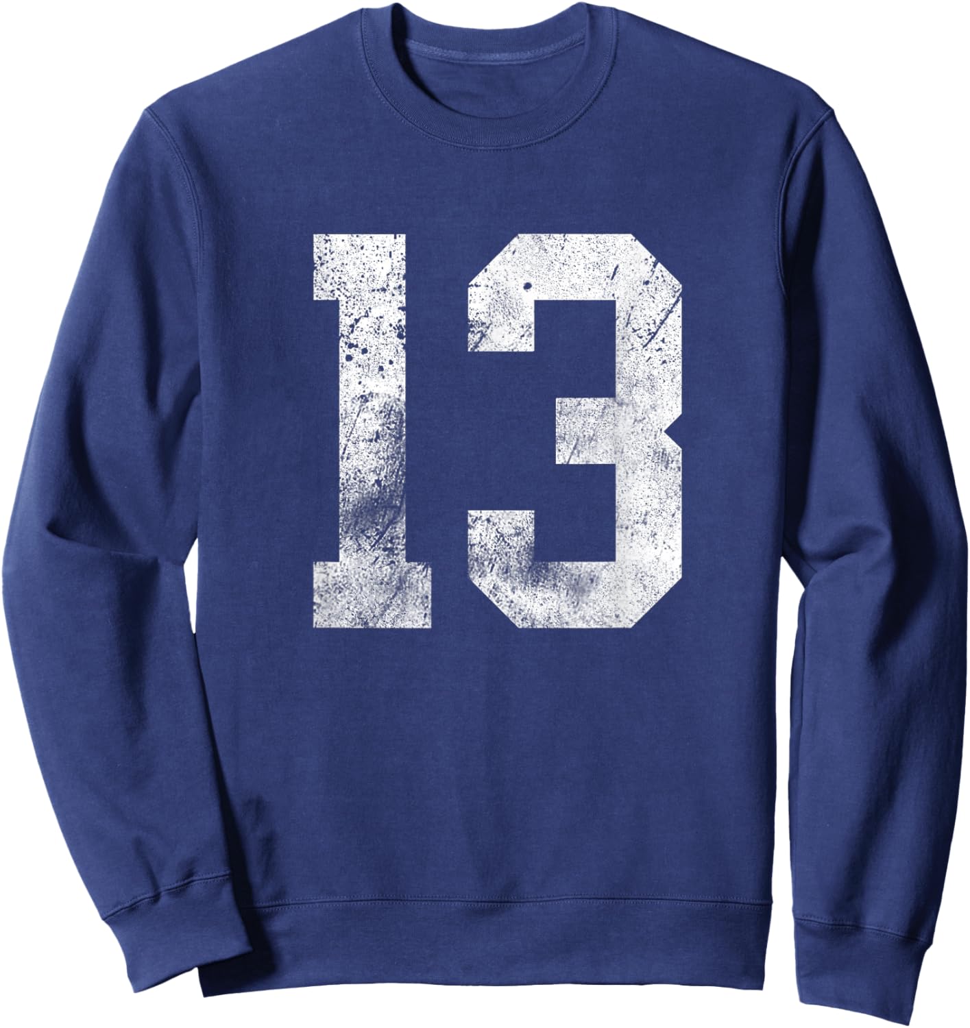 13 Cool Distressed Birthday Lucky Number Player 13th Sweatshirt - Sweatshirt | Navy