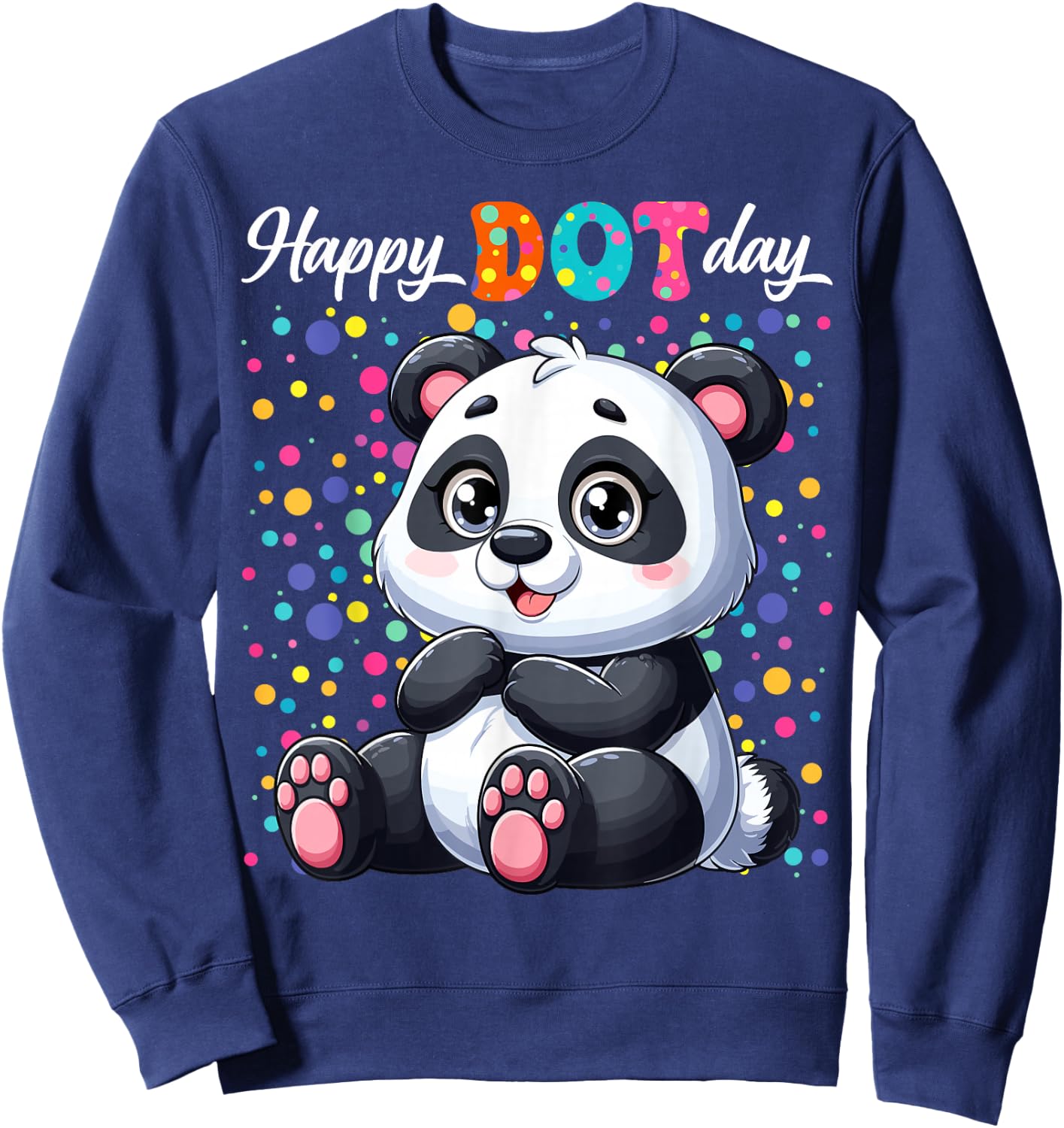 Funny Panda Lovers Polka Dots Happy Dot Day Girls Boys Kids Sweatshirt - Sweatshirt | Navy