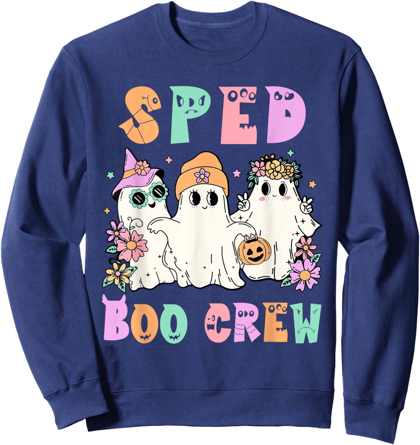Floral SPED Boo Crew Halloween Ghost Special Ed SPED Teacher Men Women Sweatshirt - Sweatshirt | Navy