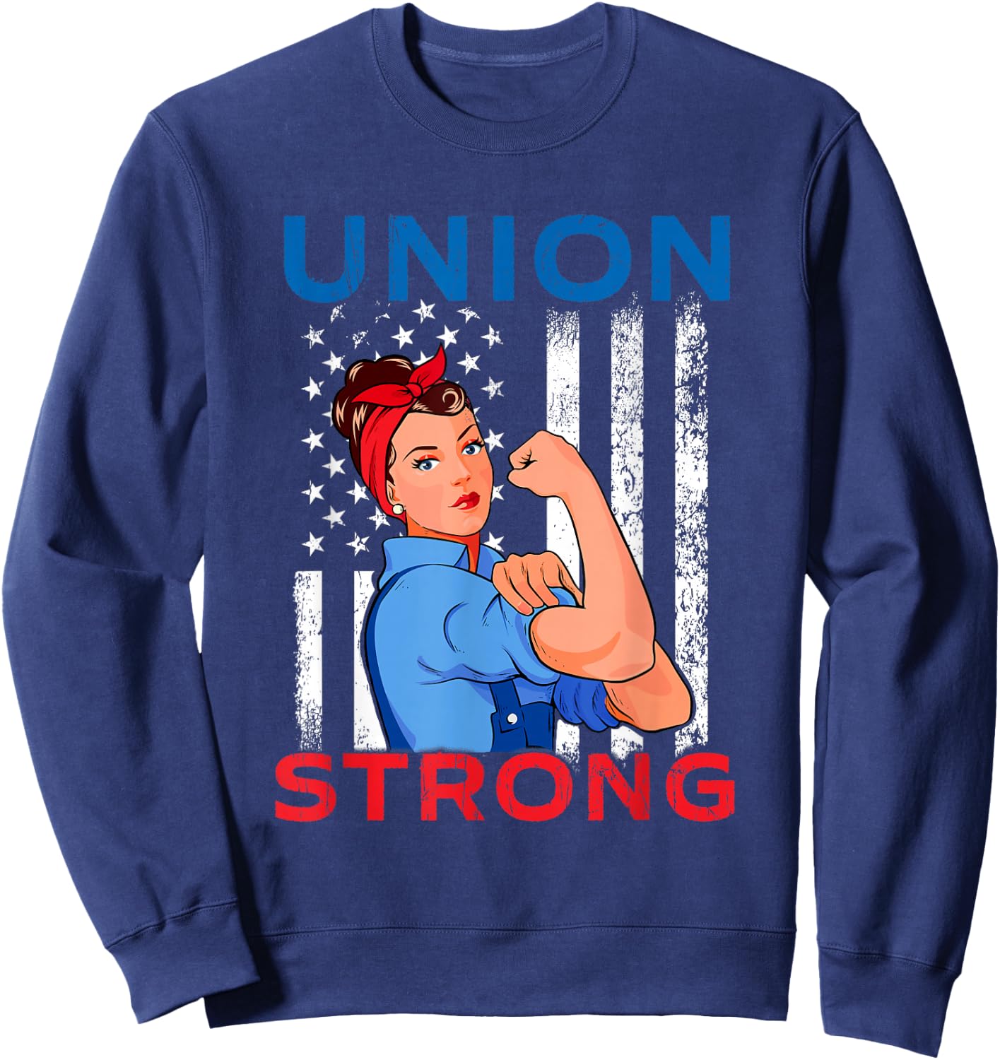 Union Strong - Labor Day Skilled Union Worker Sweatshirt - Sweatshirt | Navy