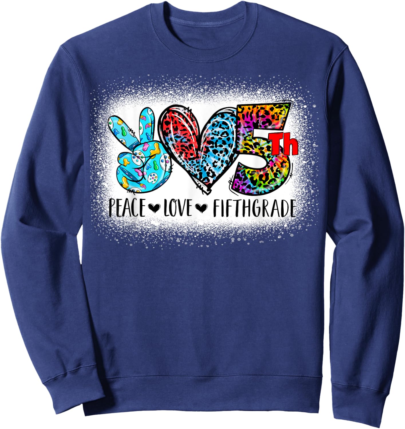 Peace Love Fifth Grade Back To School Team 5th Grade Squad Sweatshirt - Sweatshirt | Navy