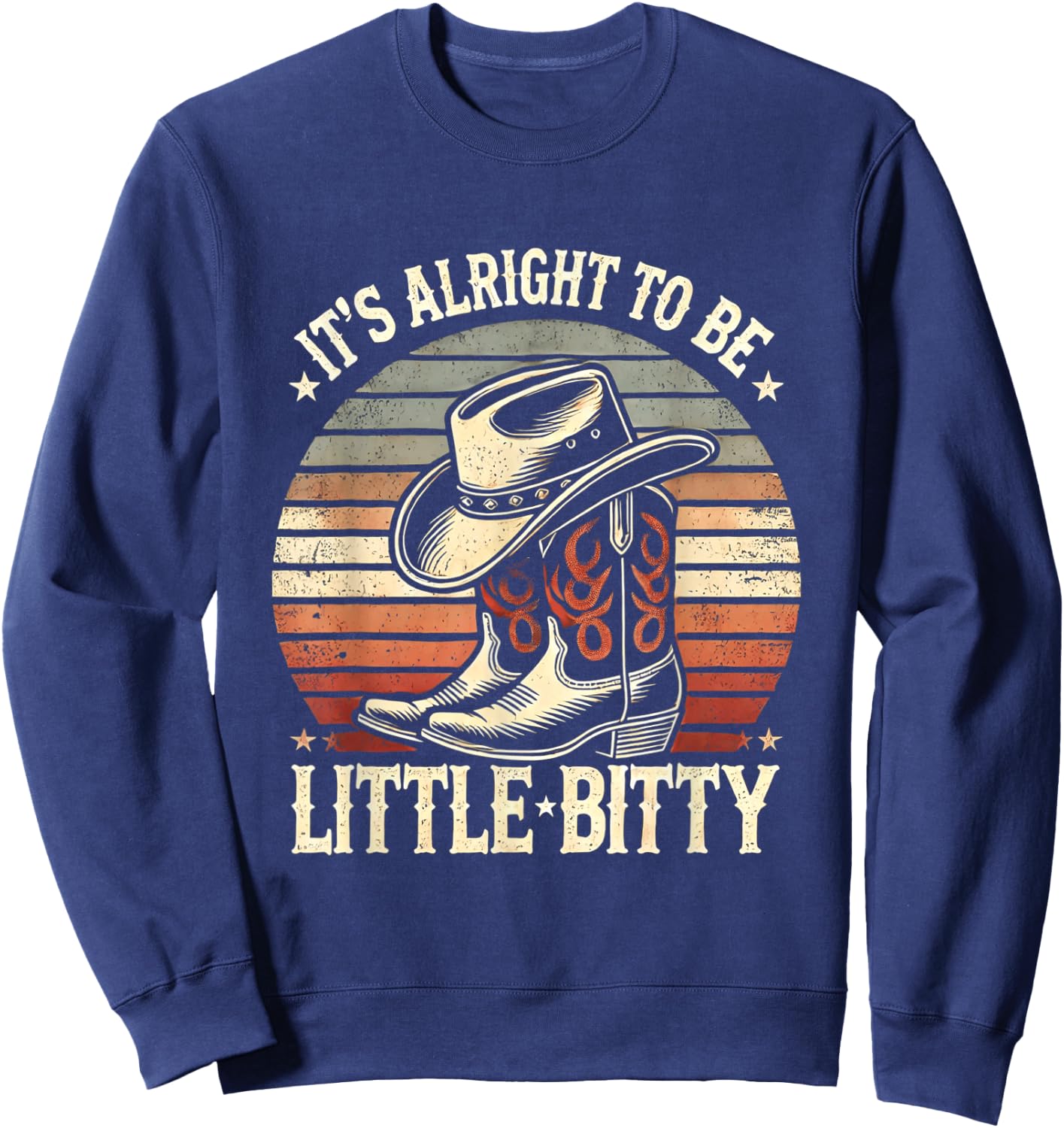 Retro It’s Alright To Be Little Bitty Country Music Toddler Sweatshirt - Sweatshirt | Navy